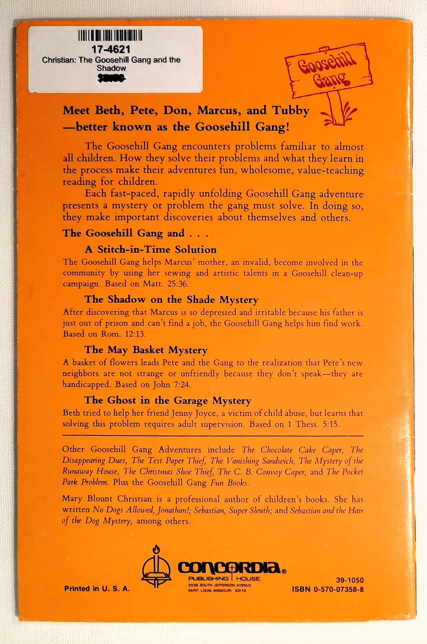 The Goosehill Gang and the Shadow on the Shade by Mary Blount Christian (Very good, 1978, Pbk, 32 pages, Concordia Publishing House)