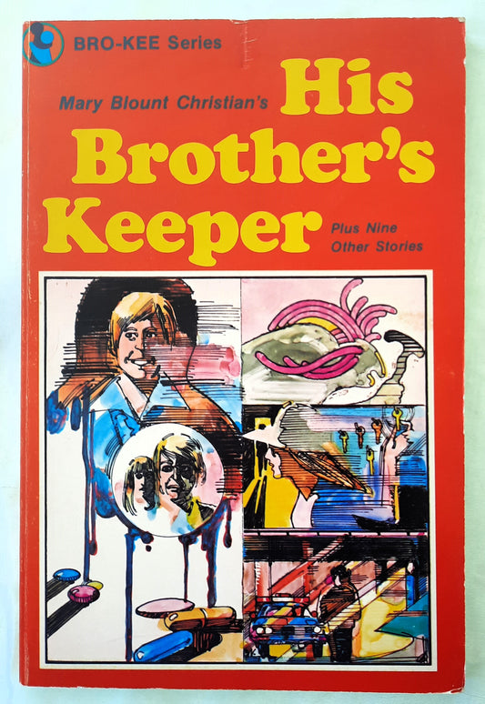 His Brother's Keeper Plus Nine Other Stories by Mary Blount Christian (Very Good, 1978, Pbk, 125 pages, Concordia)