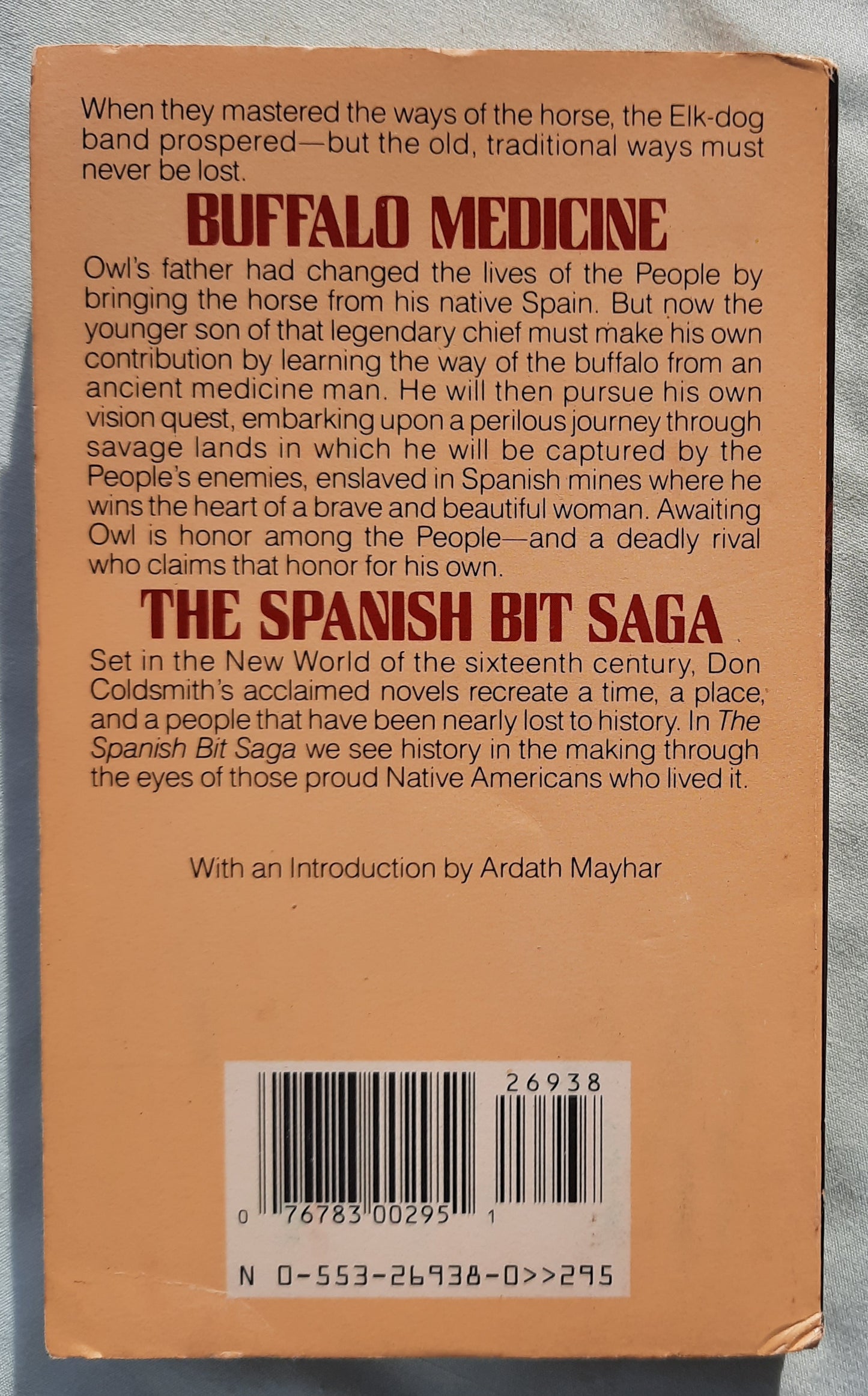 Buffalo Medicine by Don Coldsmith (The Spanish Bit Saga #4, Good, 1988, Pbk, 196 pages, Bantam Books)