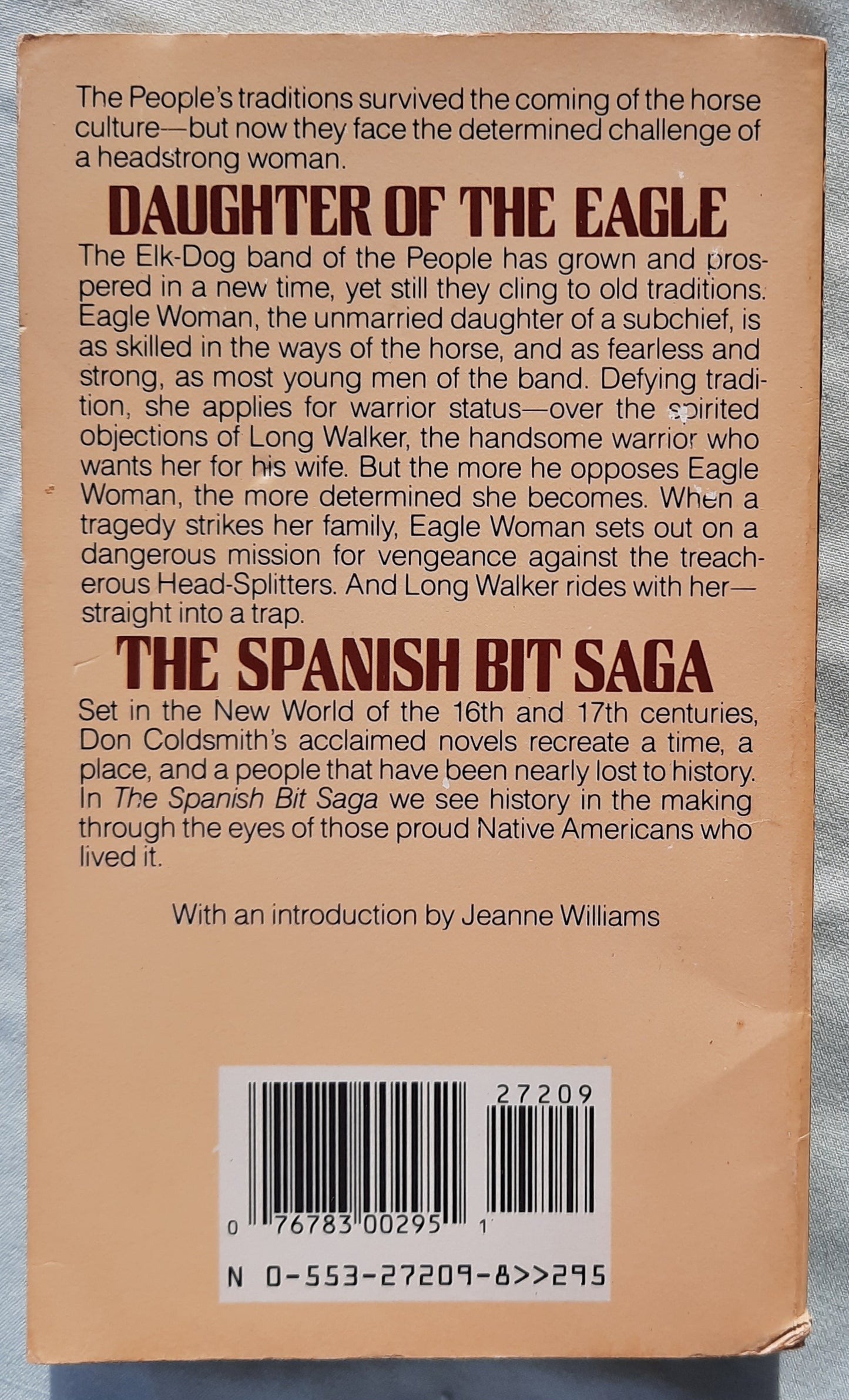 Daughter of the Eagle by Don Coldsmith (The Spanish Bit Saga #6, Good, 1988, Pbk, 194 pages, Bantam Books)