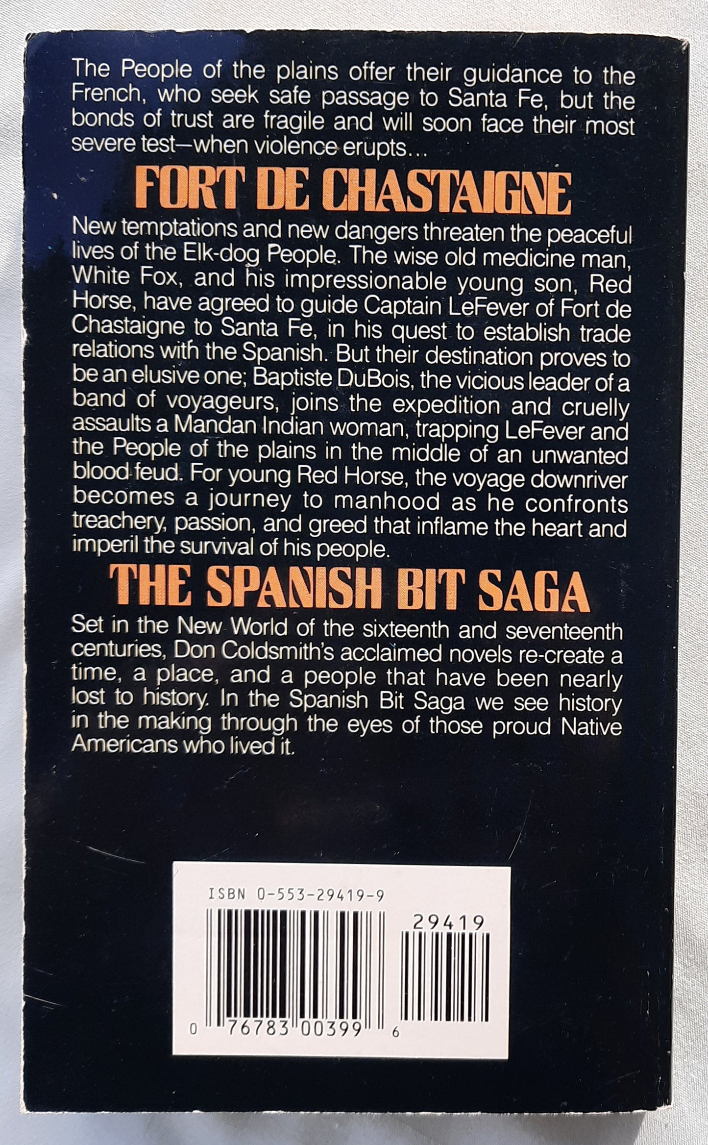 Fort De Chastaigne by Don Coldsmith (The Spanish Bit Saga #16, Good, 1991, Pbk, 244 pages, Bantam Books)