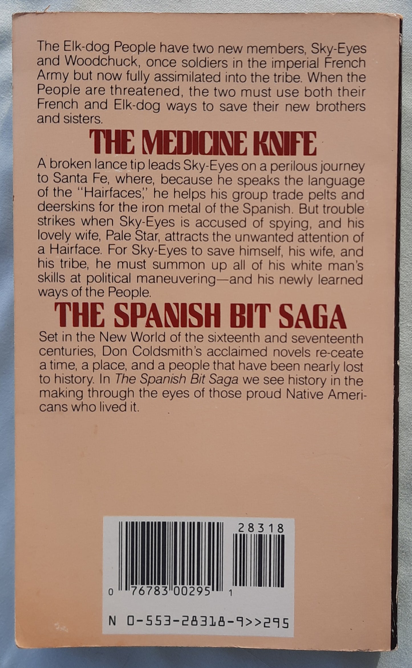 The Medicine Knife by Don Coldsmith (The Spanish Bit Saga #12, Good, 1989, Pbk, 175 pages, Bantam Books)