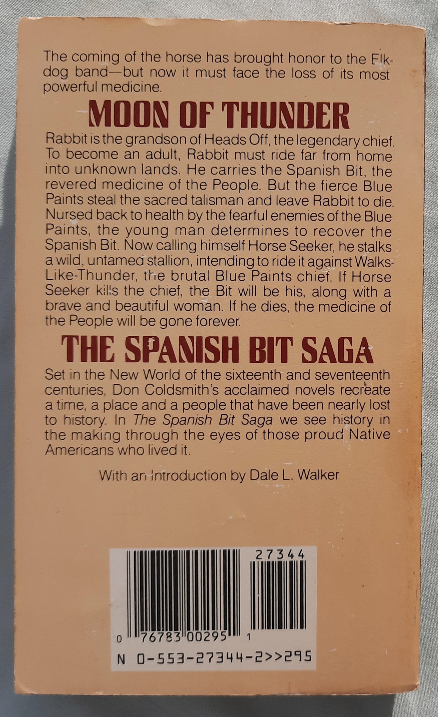 Moon of Thunder by Don Coldsmith (The Spanish Bit Saga #7, Good, 1988, Pbk, 180 pages, Bantam Books)