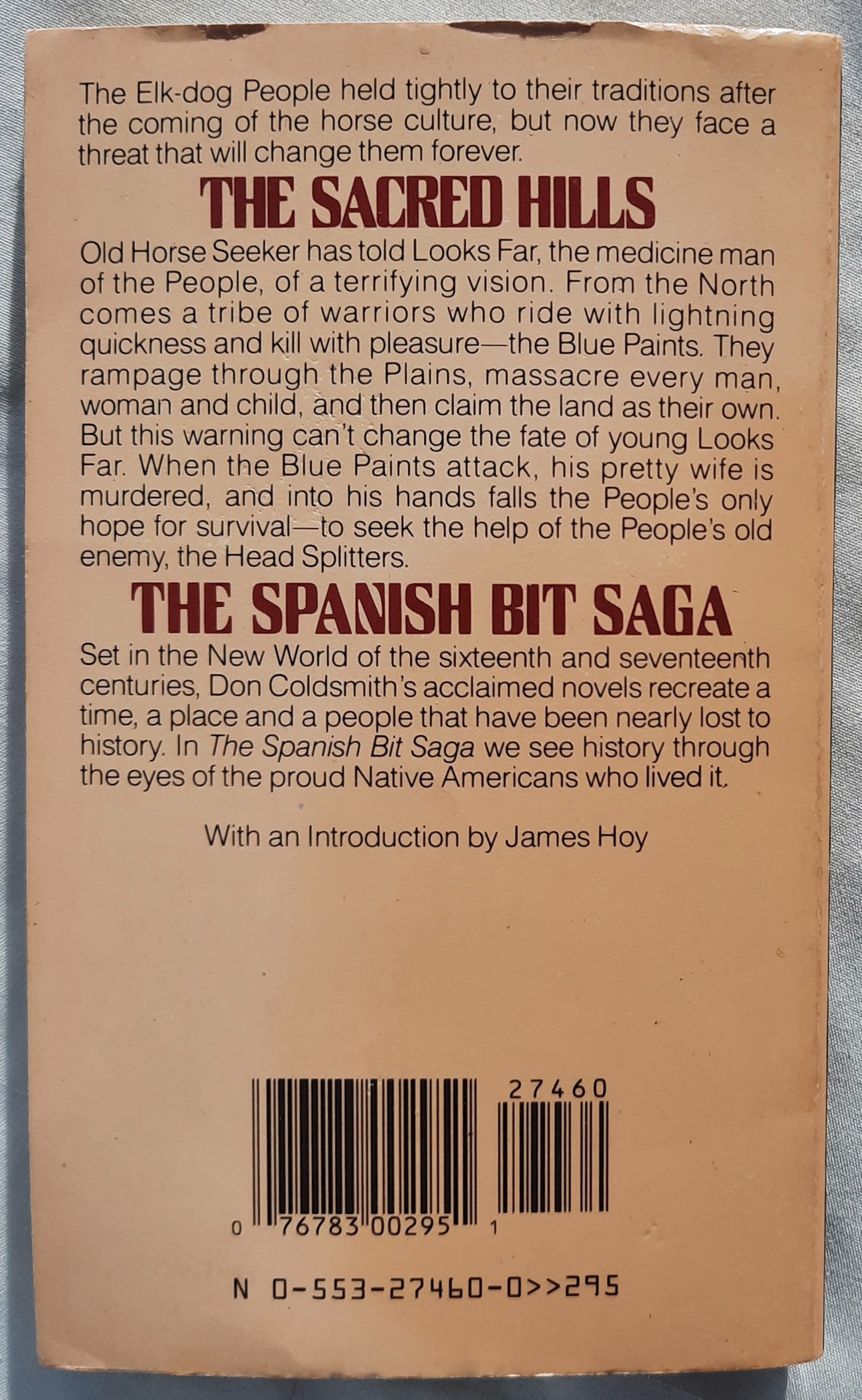 The Sacred Hills by Don Coldsmith (The Spanish Bit Saga #8, Good, 1988, Pbk, 178 pages, Bantam Books)