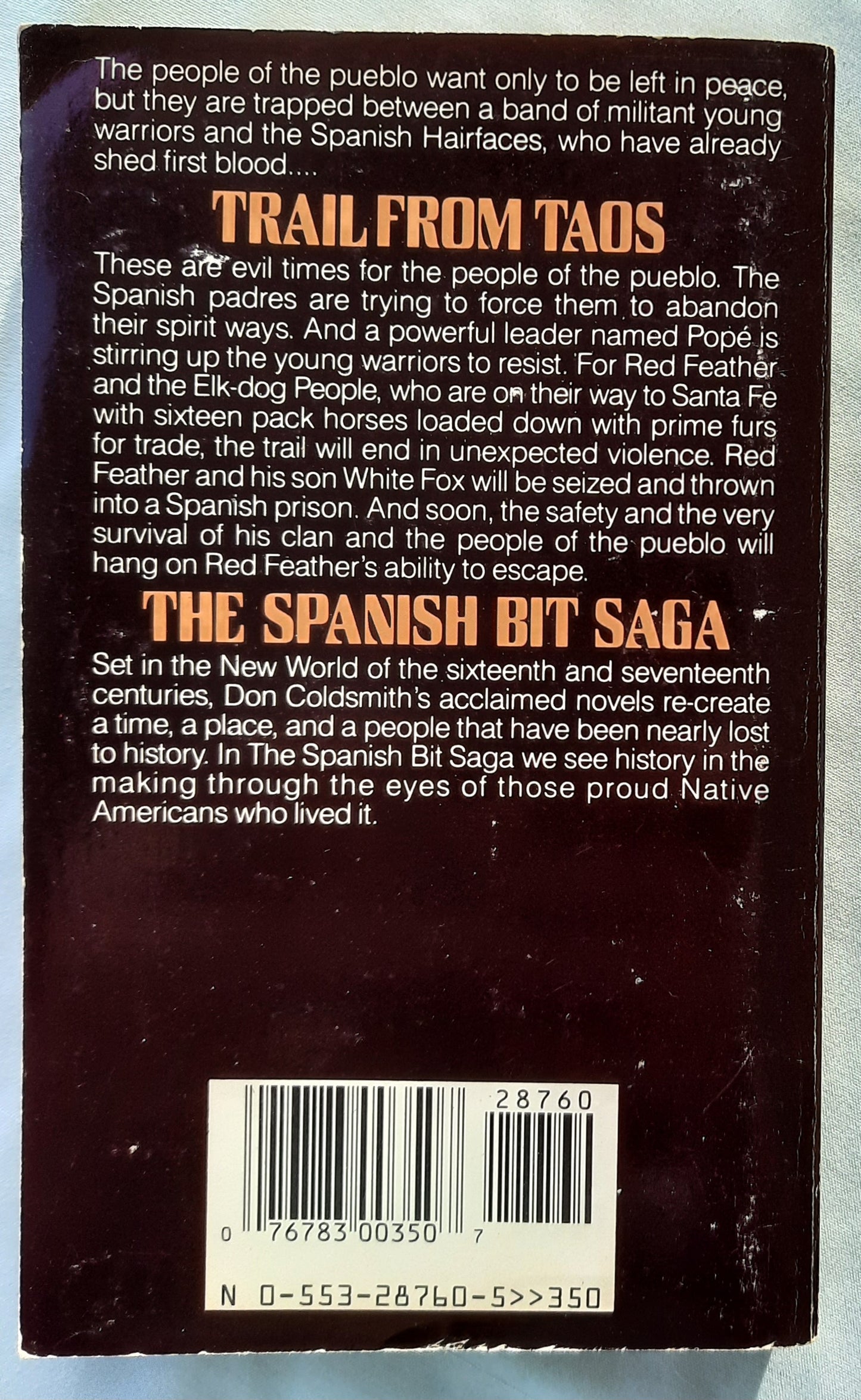 Trail from Taos by Don Coldsmith (The Spanish Bit Saga #14, Good, 1990, Pbk, 242 pages, Bantam Books)