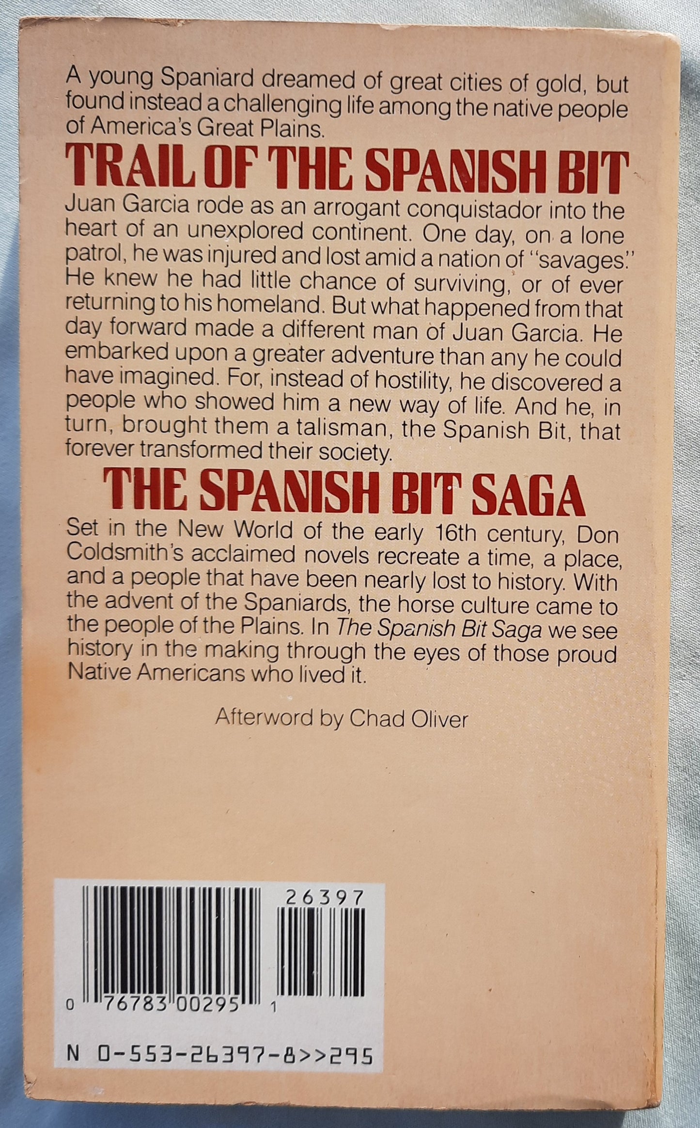 Trail of the Spanish Bit by Don Coldsmith (The Spanish Bit Saga #1, Good, 1987, Pbk, 214 pages, Bantam Books)
