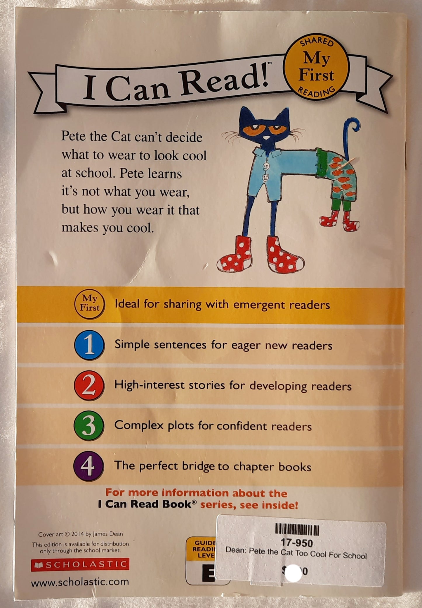 Pete the Cat Too Cool For School by James Dean (Very good, 2015, Pbk, 32 pages, Scholastic)