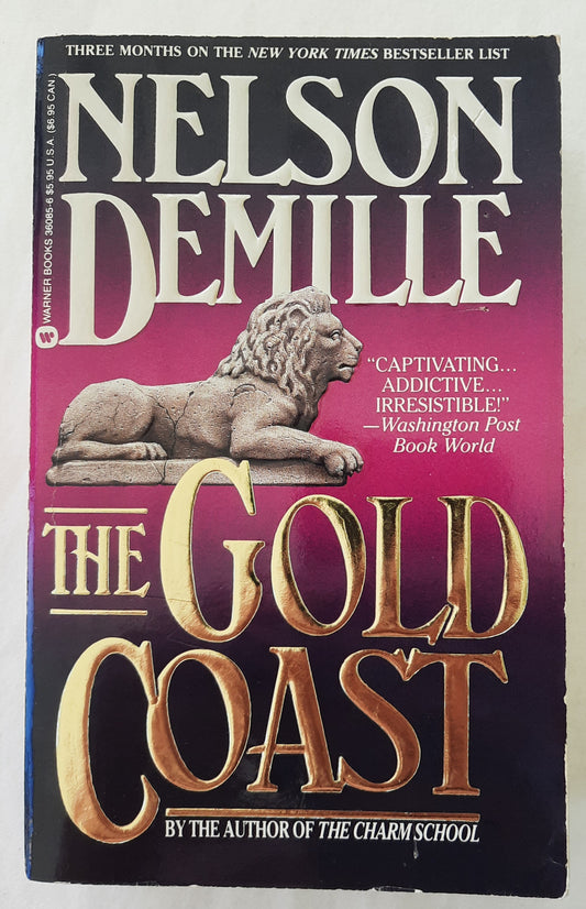 The Gold Coast #1 by Nelson Demille (John Sutter series, Good, 1991, Pbk, 626 pages, Warner Books)