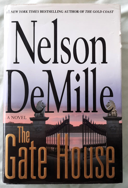 The Gate House by Nelson DeMille (John Sutter #2, Good, 2008, HC, 677 pages, Grand Central Publishing)