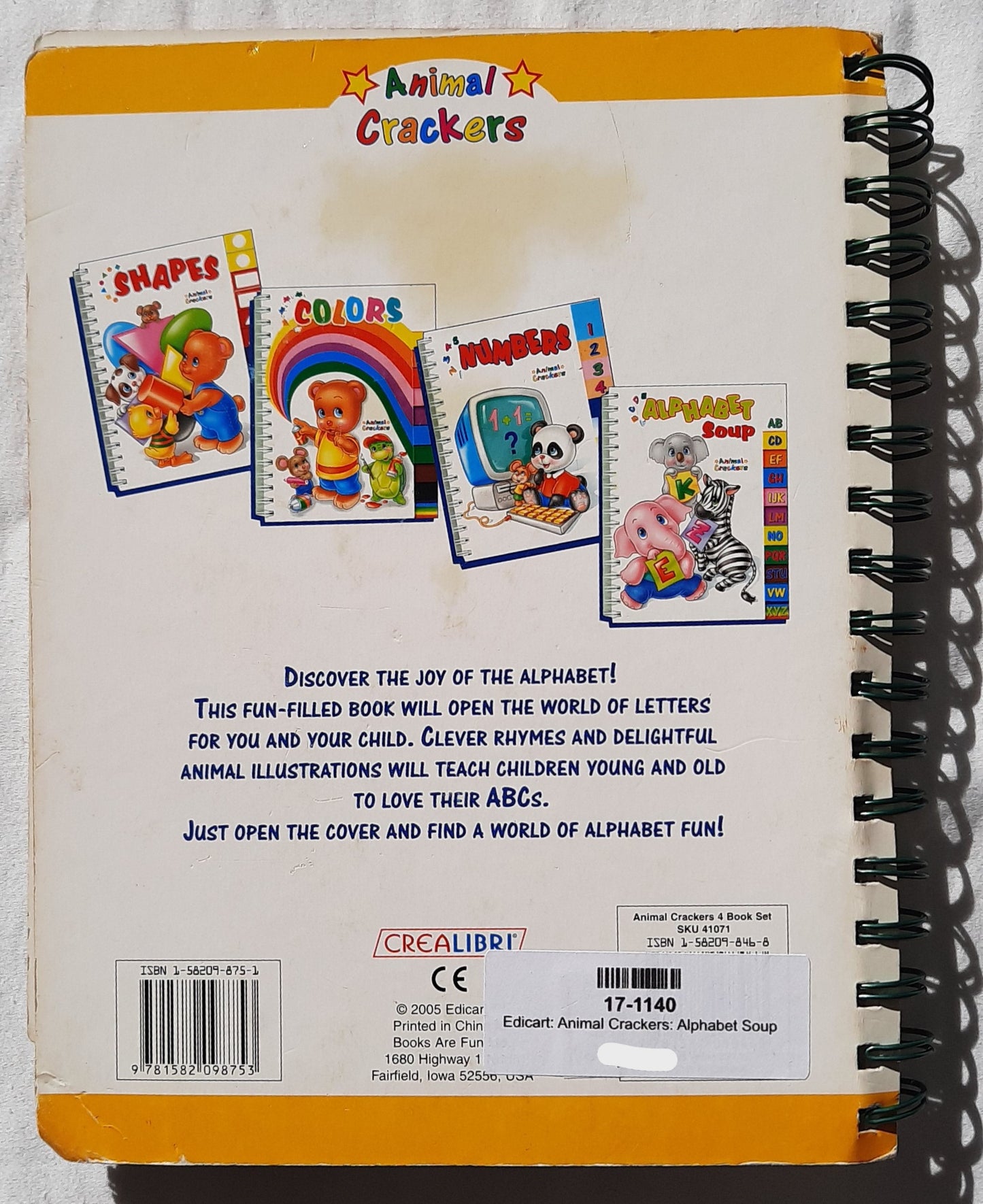 Animal Crackers: Alphabet Soup by Books are Fun/Edicart (Good, 2005, Spiral Board Book, 22 pages, Crealibri)