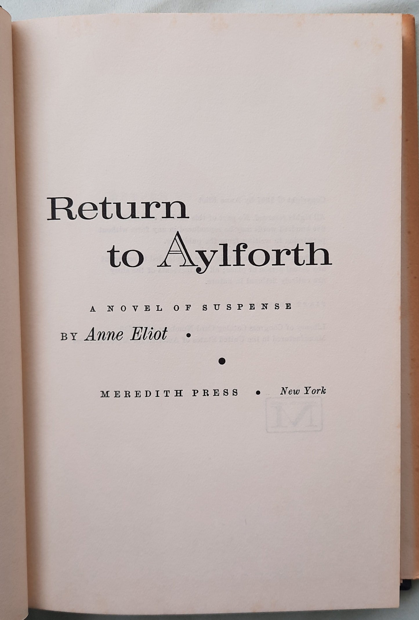 Return to Aylforth by Anne Eliot (Very Good, 1967, HC, 216 pages, Meredith Press)