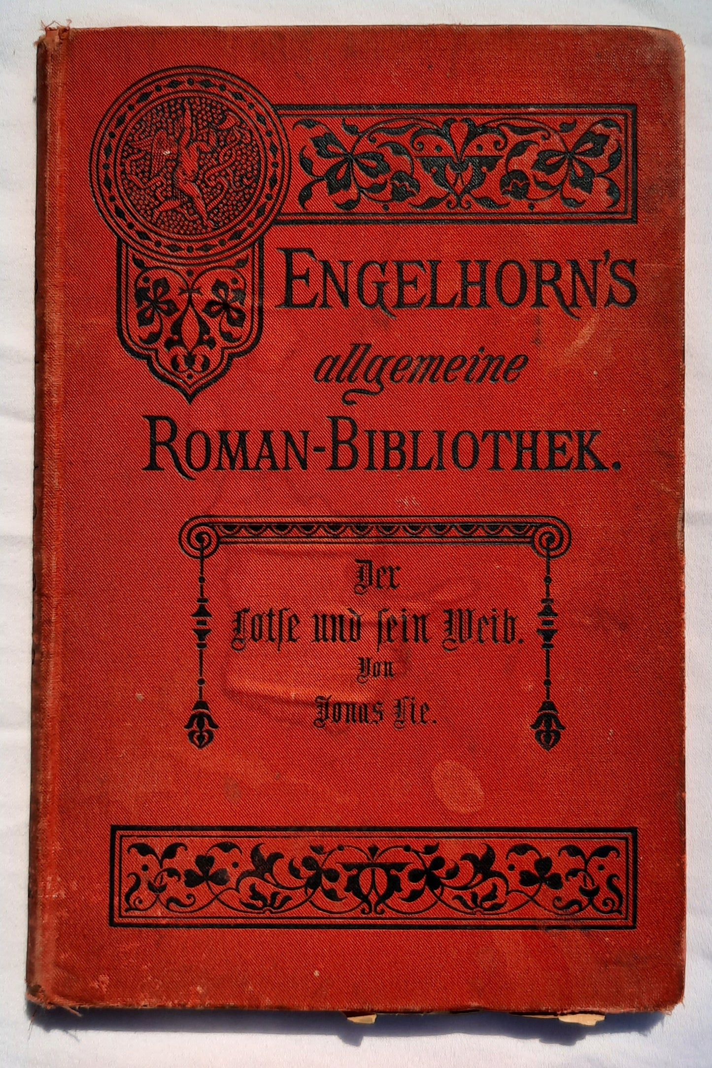 Engelhorn's allgemeine Romanbibliothek: Der Lotse und sein Weib yon Jonas Lie HC, Vol. 24