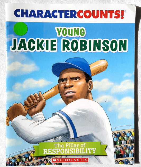 Young Jackie Robinson: The Pillar of Responsibility by Edward Farrell (Very good, 2014, Pbk, 32 pages, Scholastic)