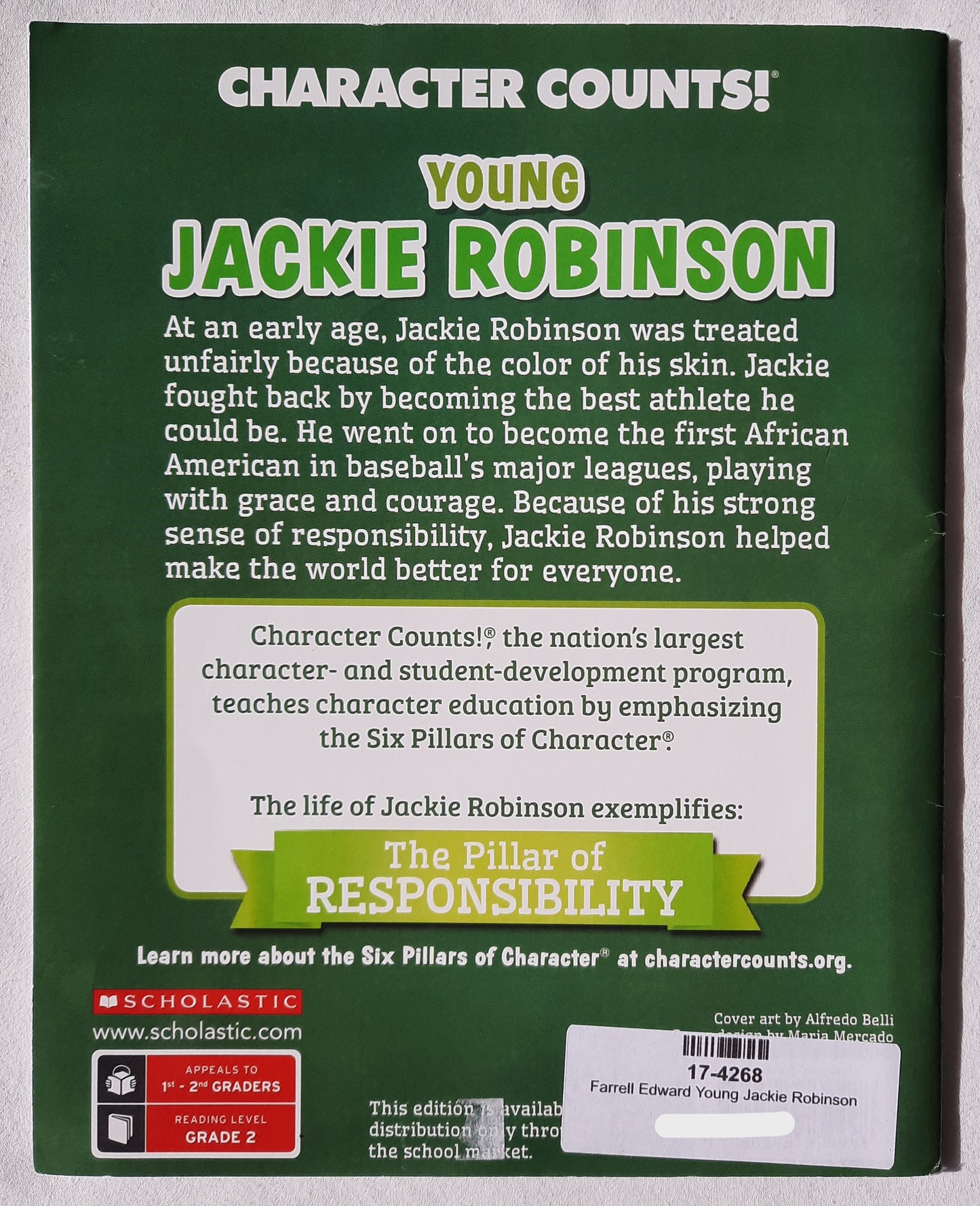 Young Jackie Robinson: The Pillar of Responsibility by Edward Farrell (Very good, 2014, Pbk, 32 pages, Scholastic)