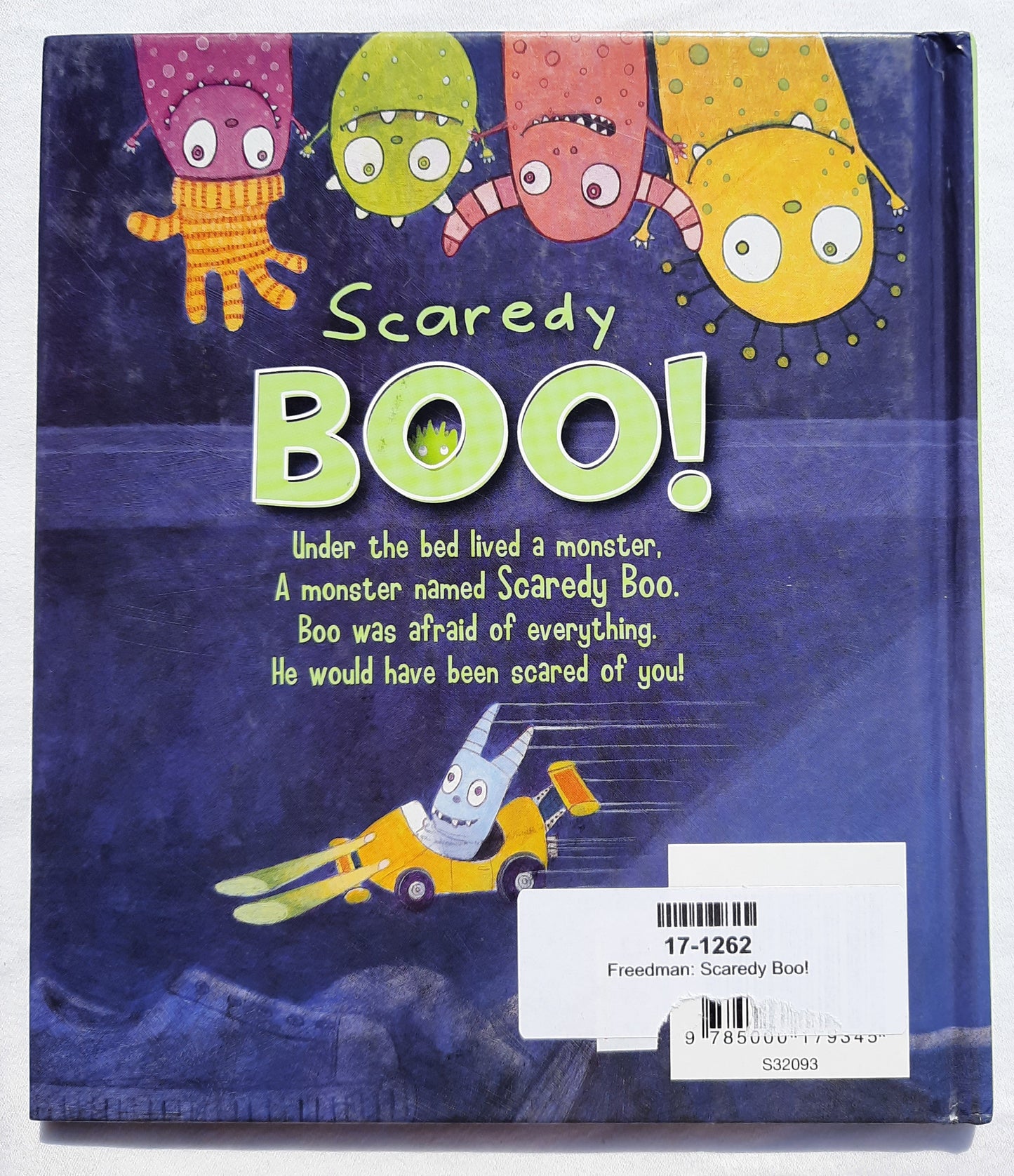Scaredy Boo! by Claire Freedman; Russell Julian (Good, 2013, HC, 32 pages, Parragon Books)