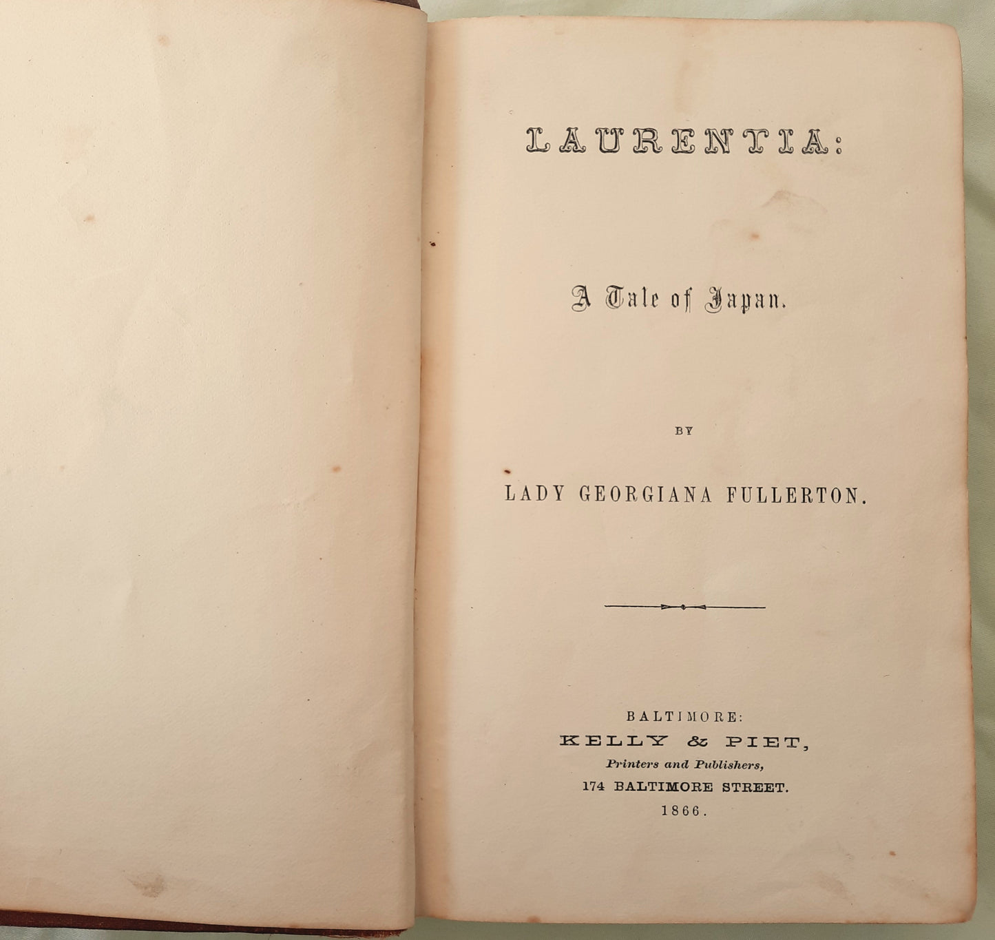 Laurentia: A Tale of Japan by Lady Georgiana Fullerton (Good, 1866, HC, 215 pages, Baltimore: Kelly & Piet)
