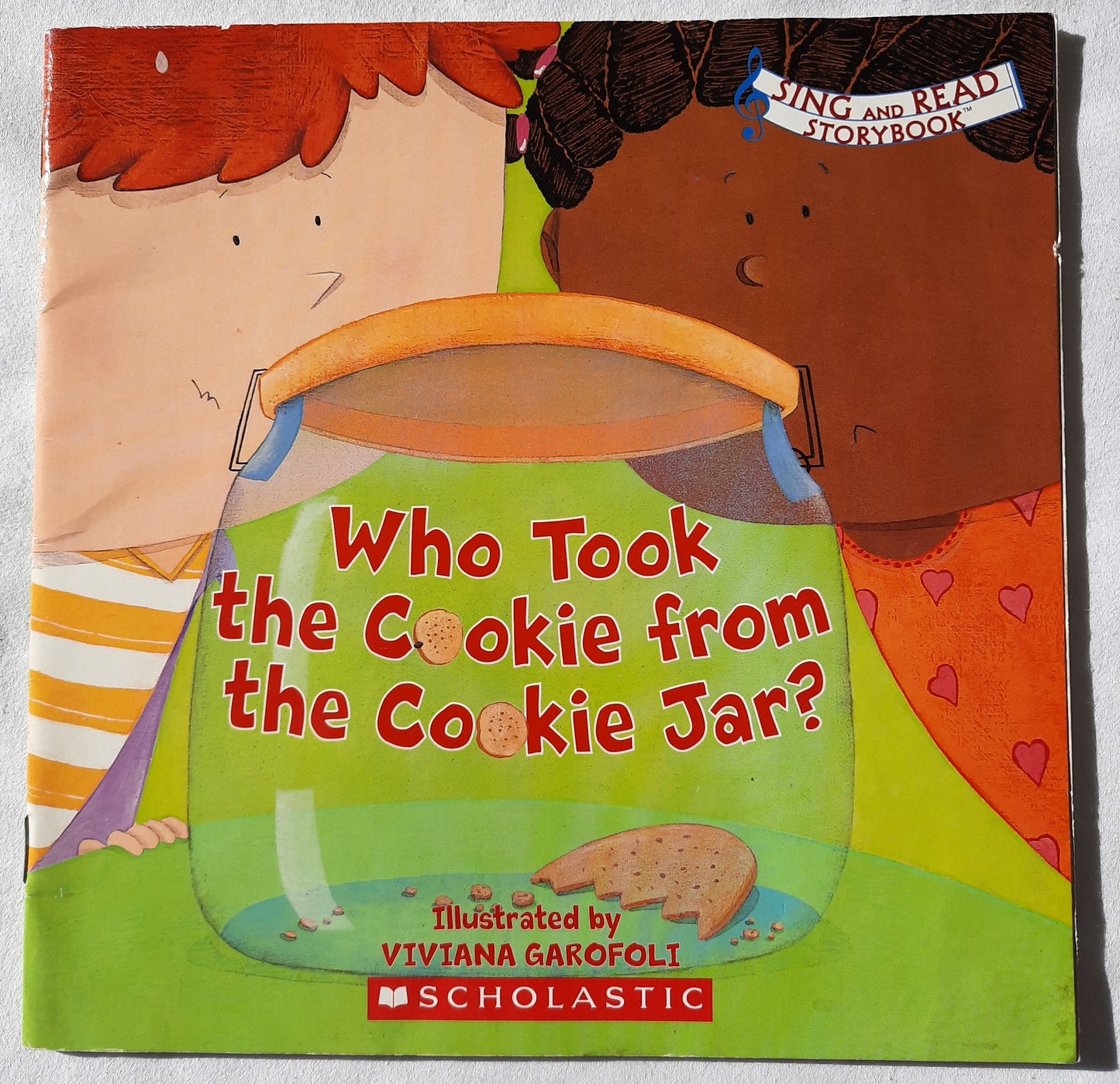 Who Took the Cookie from the Cookie Jar? by Viviana Garofoli (Very good, 2006, Pbk, Scholastic)