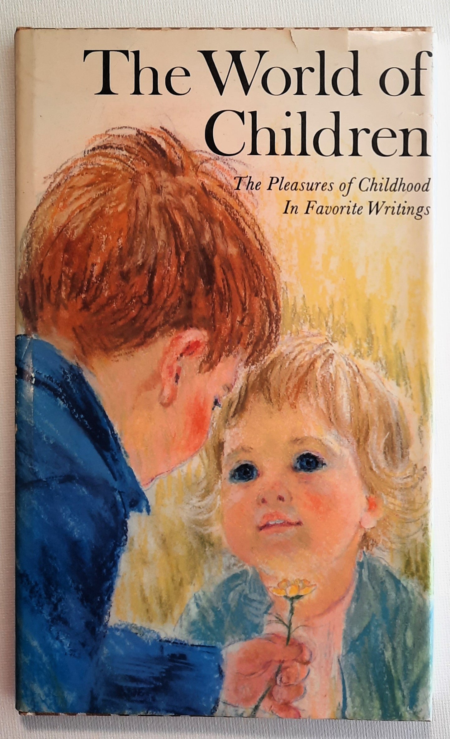 The World of Children: The Pleasures of Childhood in Favorite Writings edited by William Garvin (Very good, 1970, HC, 61 pages, Hallmark Editions)