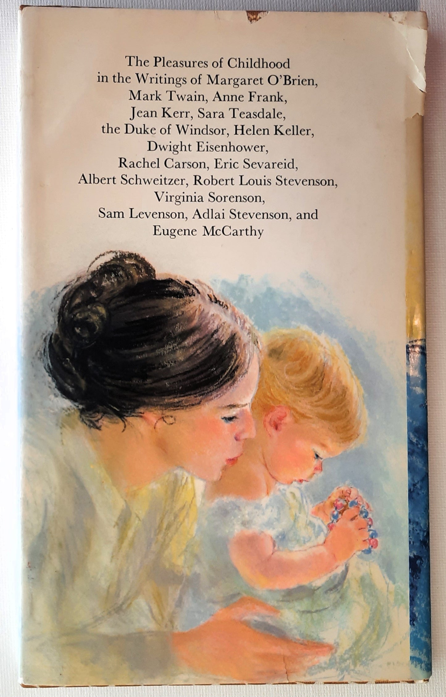 The World of Children: The Pleasures of Childhood in Favorite Writings edited by William Garvin (Very good, 1970, HC, 61 pages, Hallmark Editions)
