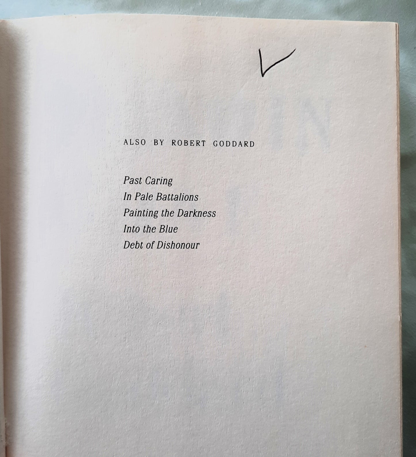 Hand in Glove by Robert Goddard (Good, HC, 1992, Poseidon Press, 428 pages)