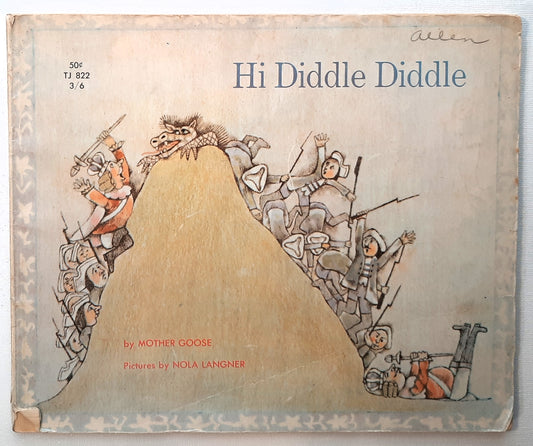 Hi Diddle Diddle by Mother Goose; Nola Langner (Good, 1966, Pbk, 48 pages, Scholastic)