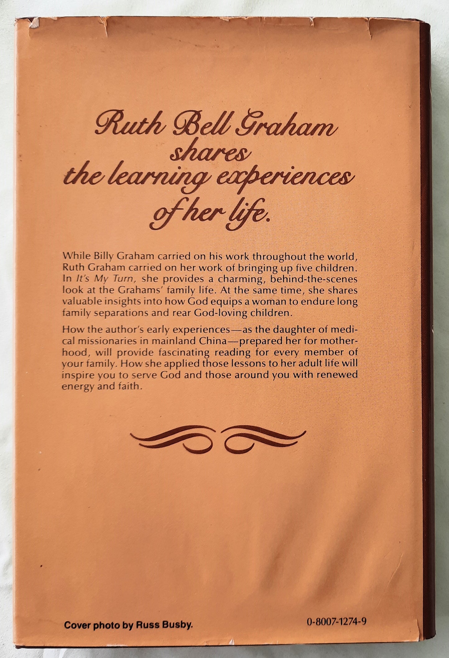 It's My Turn by Ruth Bell Graham (Very Good, 1982, HC, 190 pages, Fleming H. Revell)