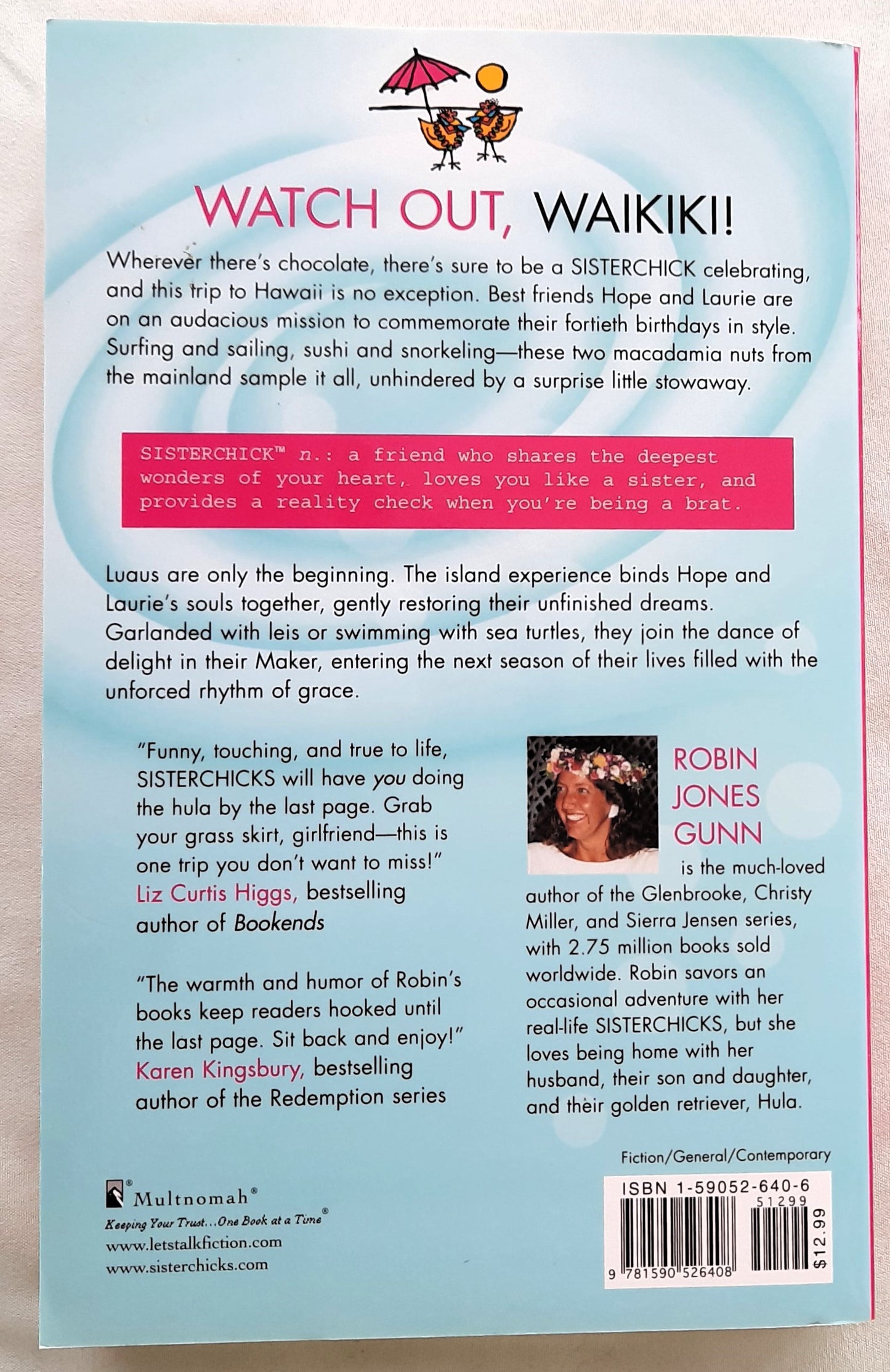 Sisterchicks Do the Hula! by Robin Jones Gunn (Very Good, 2004, Pbk, 280 pages, Barbour)