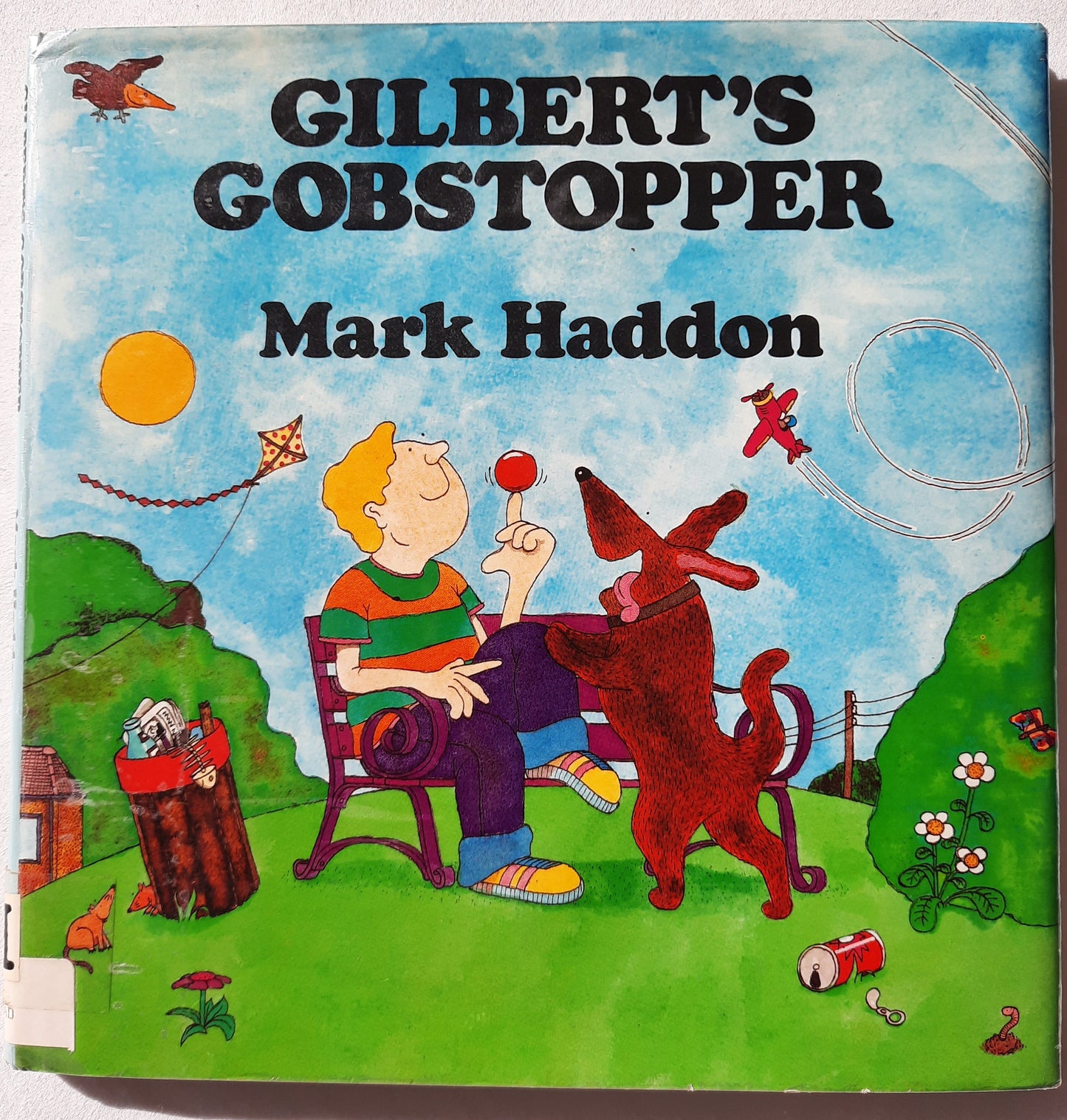 Gilbert's Gobstopper by Mark Haddon (Very good, 1988, HC, 28 pages, Dial Books)