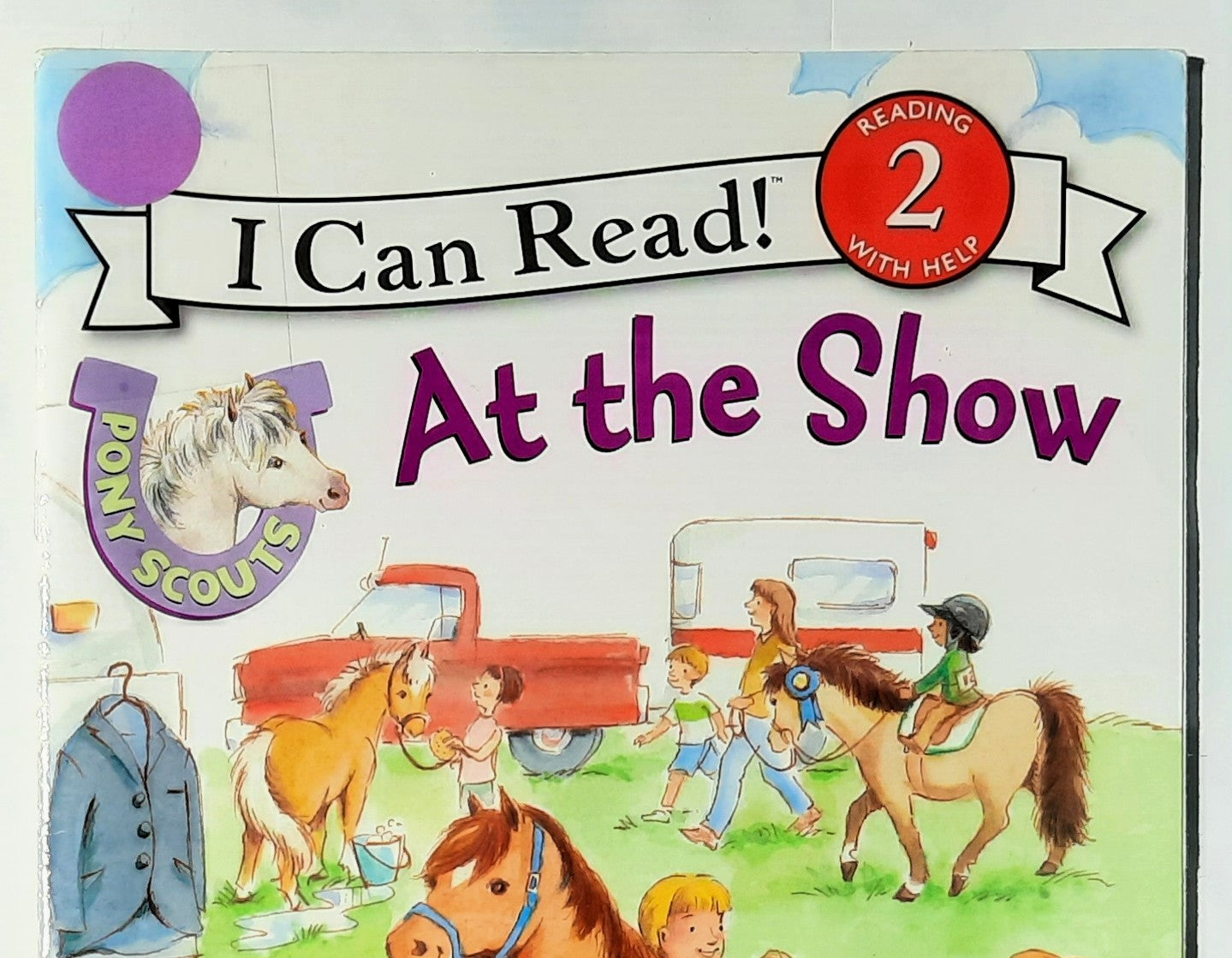 At the Show by Catherine Hapka (Very good, 2011, Pbk, 32 pages, Scholastic I Can Read Level 2)