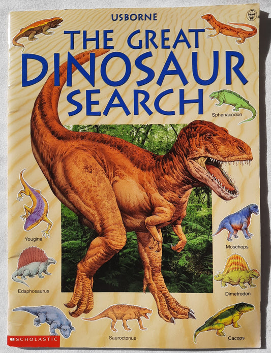 The Great Dinosaur Search by Rosie Heywood (Very good, 2001, Pbk, 32 pages, Scholastic)