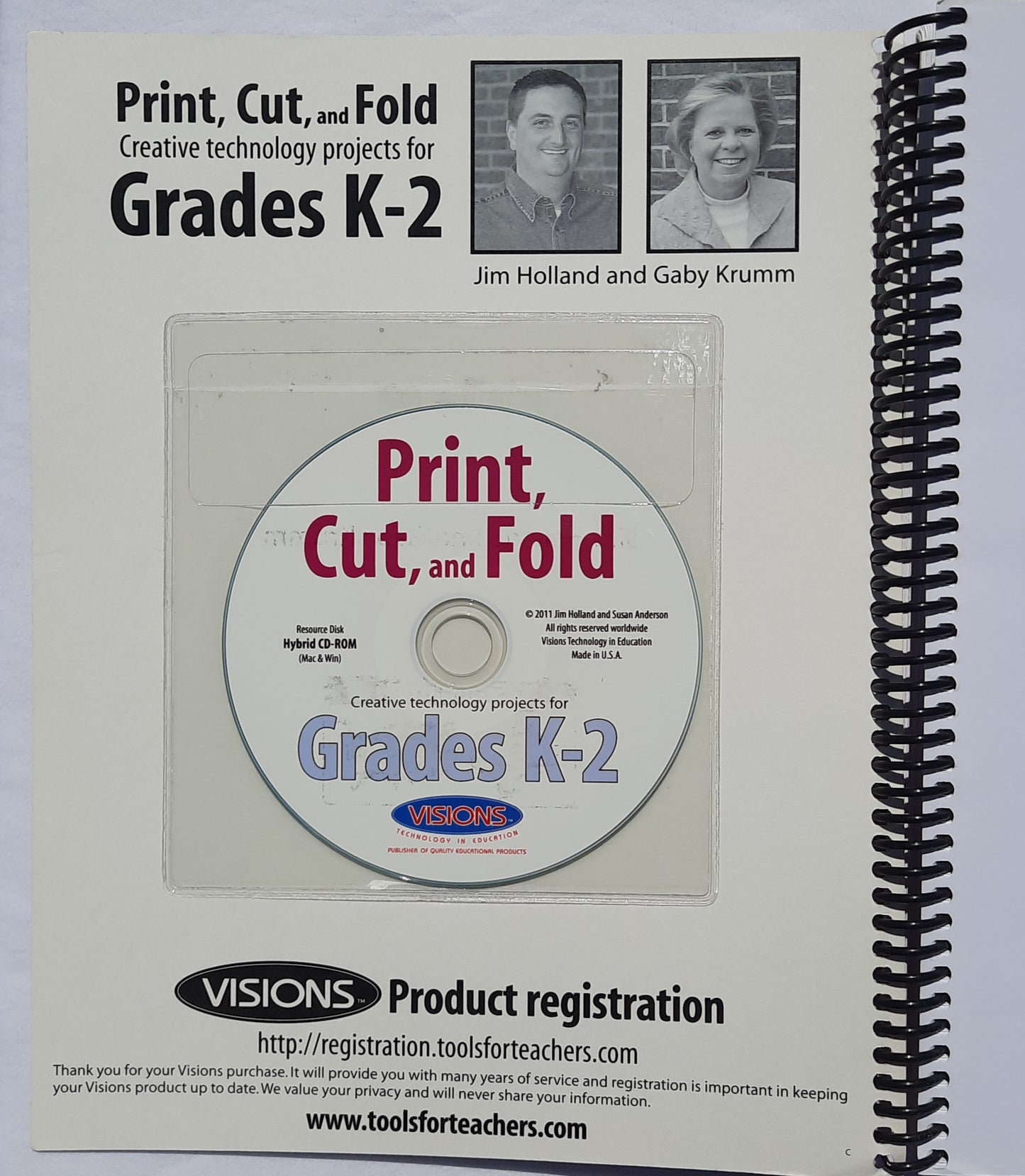 Print, Cut, and Fold Creative technology projects for Grades K-2 by Jim Holland (New, 2011, Spiral PBK, 258 pages, Visions Technology in Education)