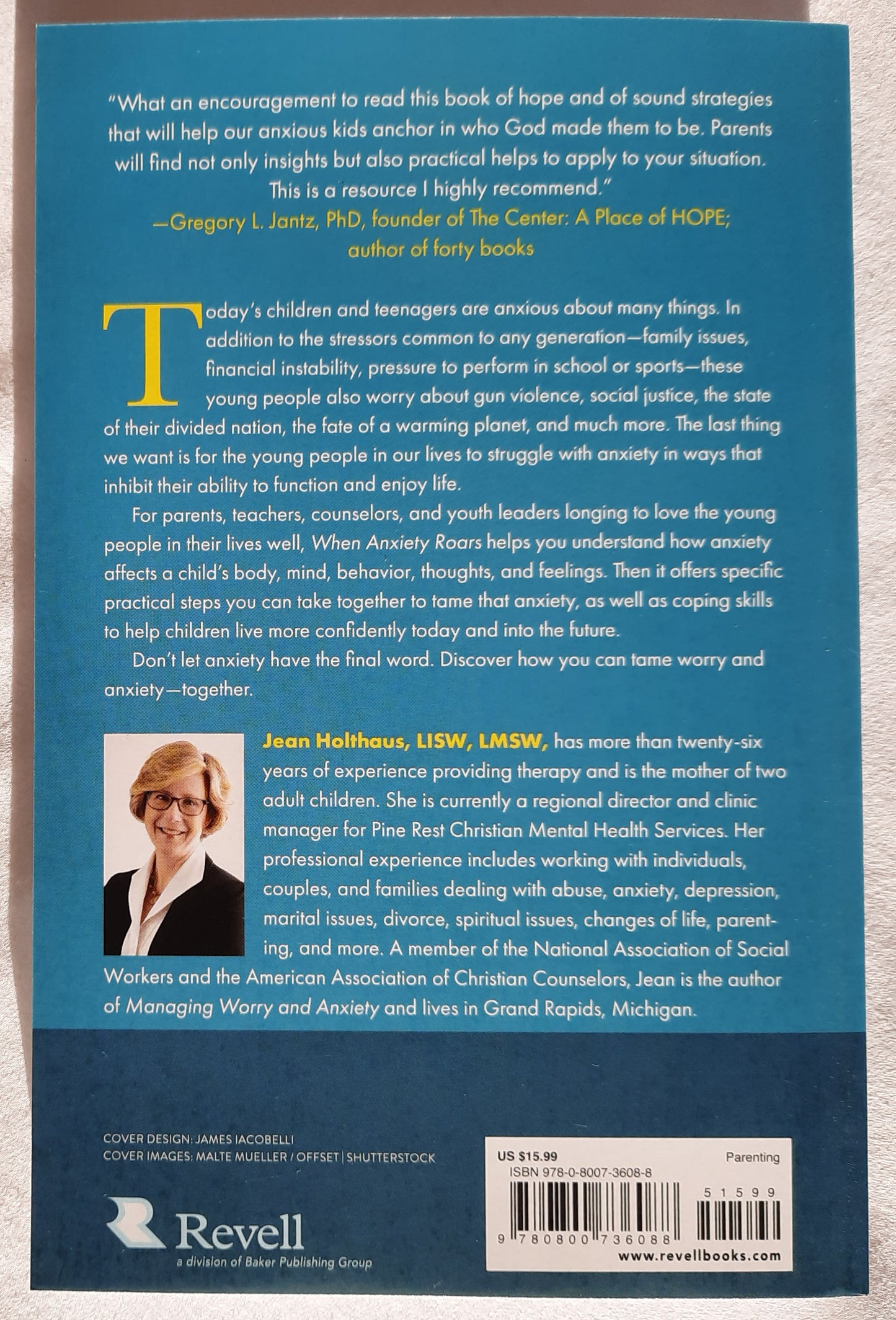 When Anxiety Roars: Partnering with Your Child to Tame Worry and Anxiety by Jean Holthaus LISW, LMSW (New, 2022, Pbk, Revell, 272 pages)