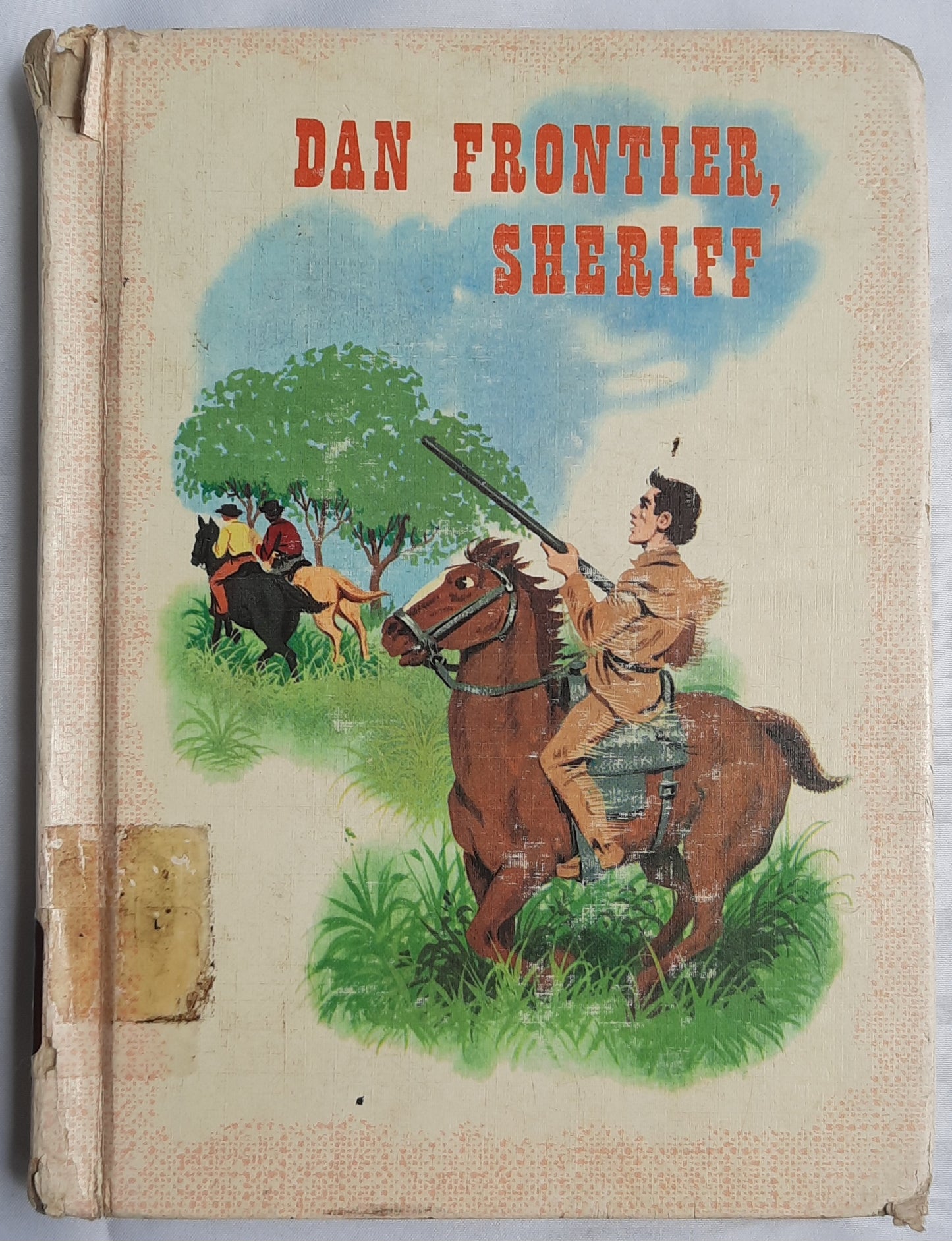 Dan Frontier, Sheriff by William Hurley; Jack Boyd (Good, 1976, HC, 128 pages, Benefic Press)