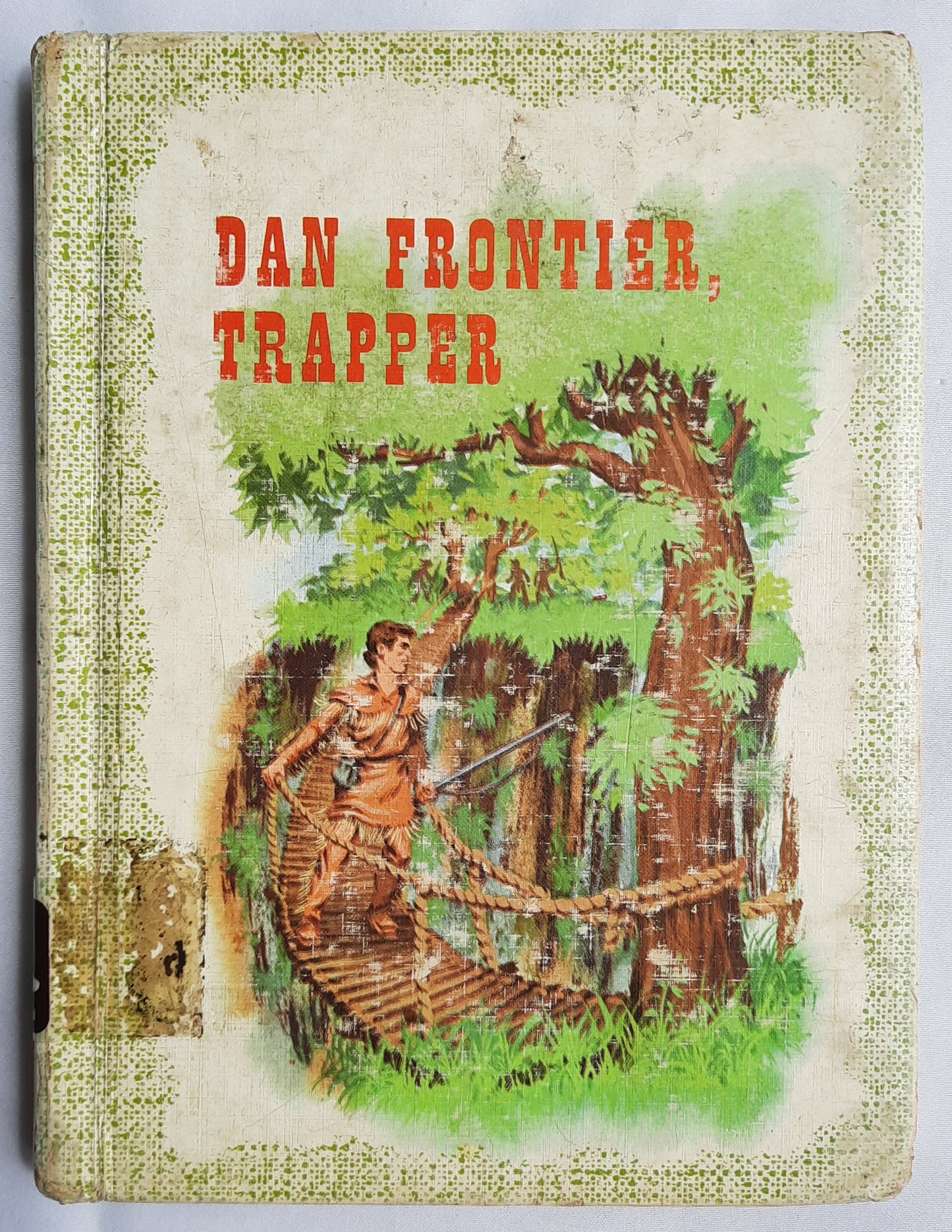Dan Frontier, Trapper by William Hurley; Jack Boyd (Good, 1977, HC, 96 pages, Benefic Press)