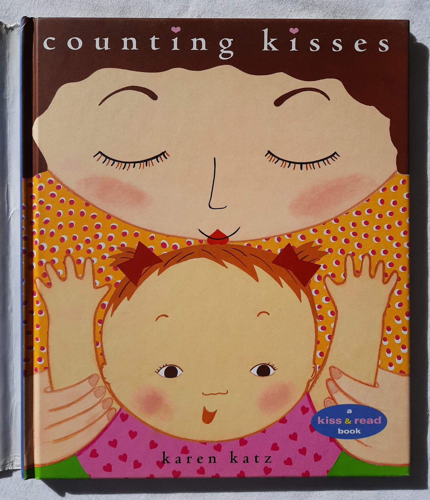 Counting Kisses by Karen Katz (Very good, 2001, HC, 32 pages, Margaret K. McElderry Books)