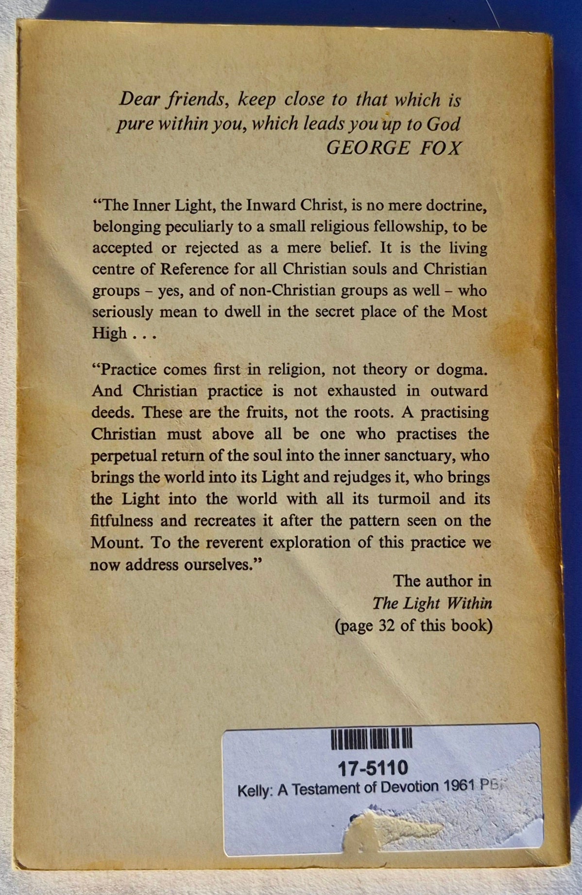 A Testament of Devotion by Thomas R. Kelly (Very good, 1961, HC, 114 pages, Hodder and Stoughton-London)