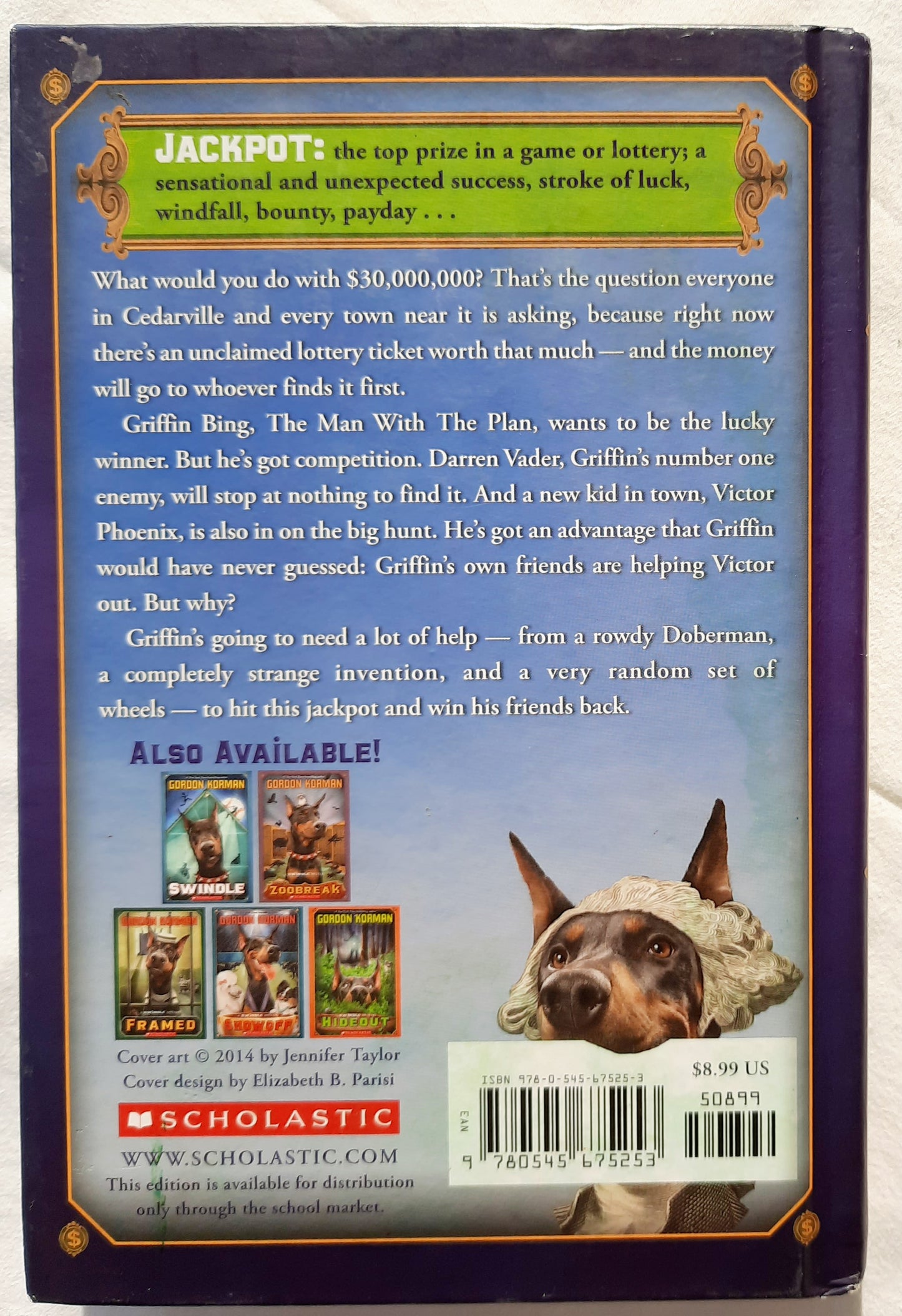 Jackpot by Gordon Korman (A Swindle Mystery, Very good, 2014, HC, 200 pages, Scholastic)