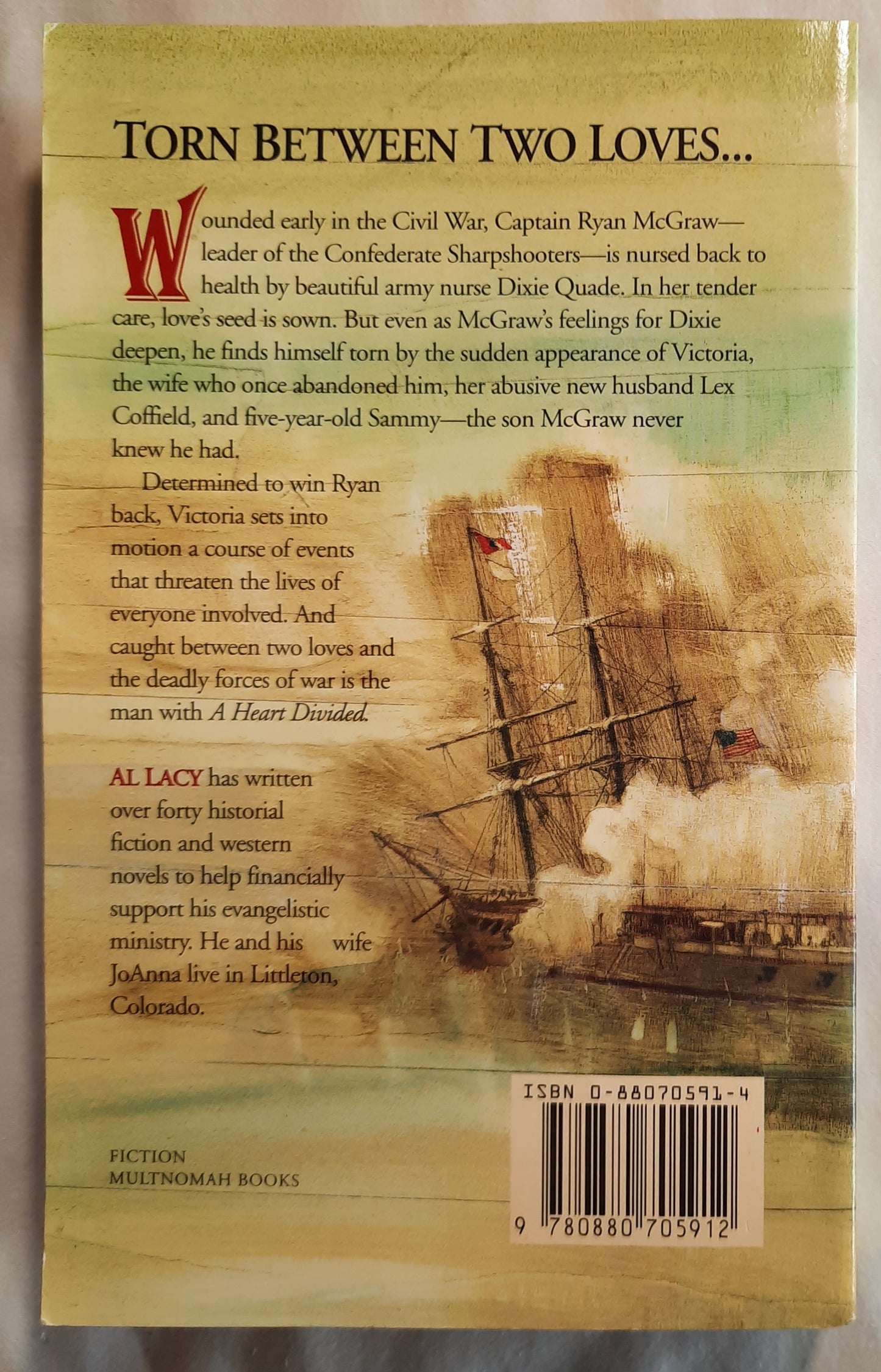 A Heart Divided by Al & JoAnna Lacy (Battles of Destiny, Very good, 1993, PBk, 352 pages, Multnomah)