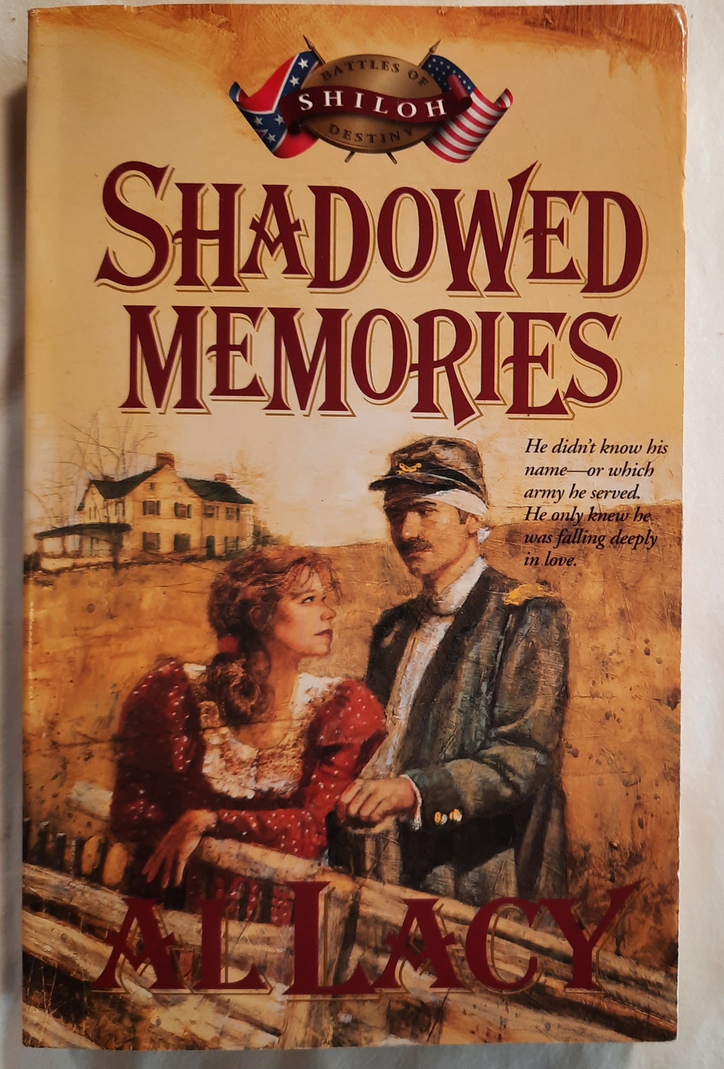 Shadowed Memories by Al & JoAnna Lacy (Battles of Destiny: Shiloh, Very good, 1994, PBK, 307 pages, Multnomah)