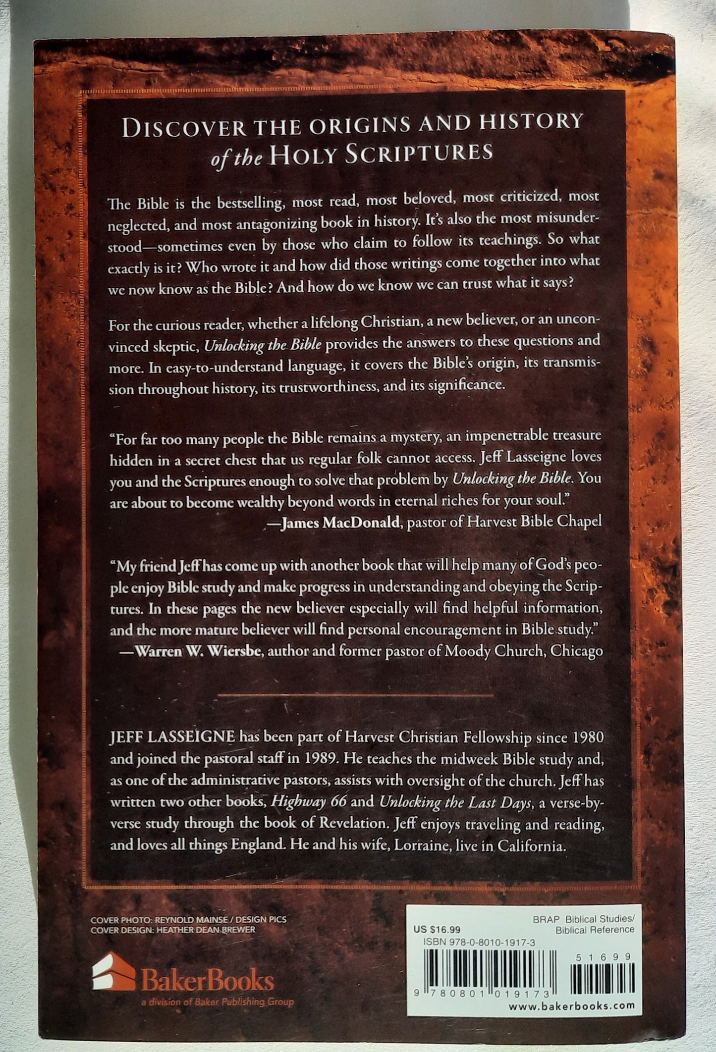 Unlocking the Bible: What It Is, How We Got It, and Why We Can Trust It by Jeff Lasseigne (Very good, 2016, PBK, 315 pages, Baker Books)