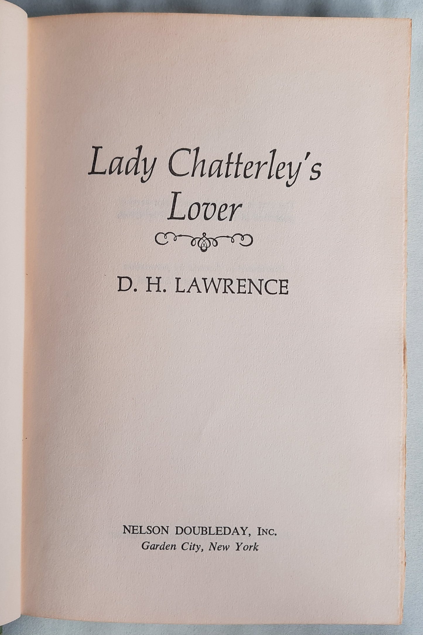Lady Chatterley's Lover by D.H. Lawrence (Very good, 1928, HC, 313 pages, Nelson Doubleday)