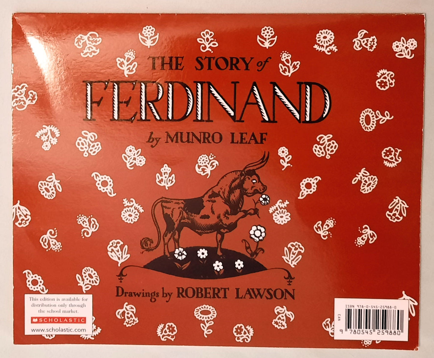 The Story of Ferdinand by Munro Leaf; Robert Lawson (Very good, 2010, 64 pages, Scholastic)