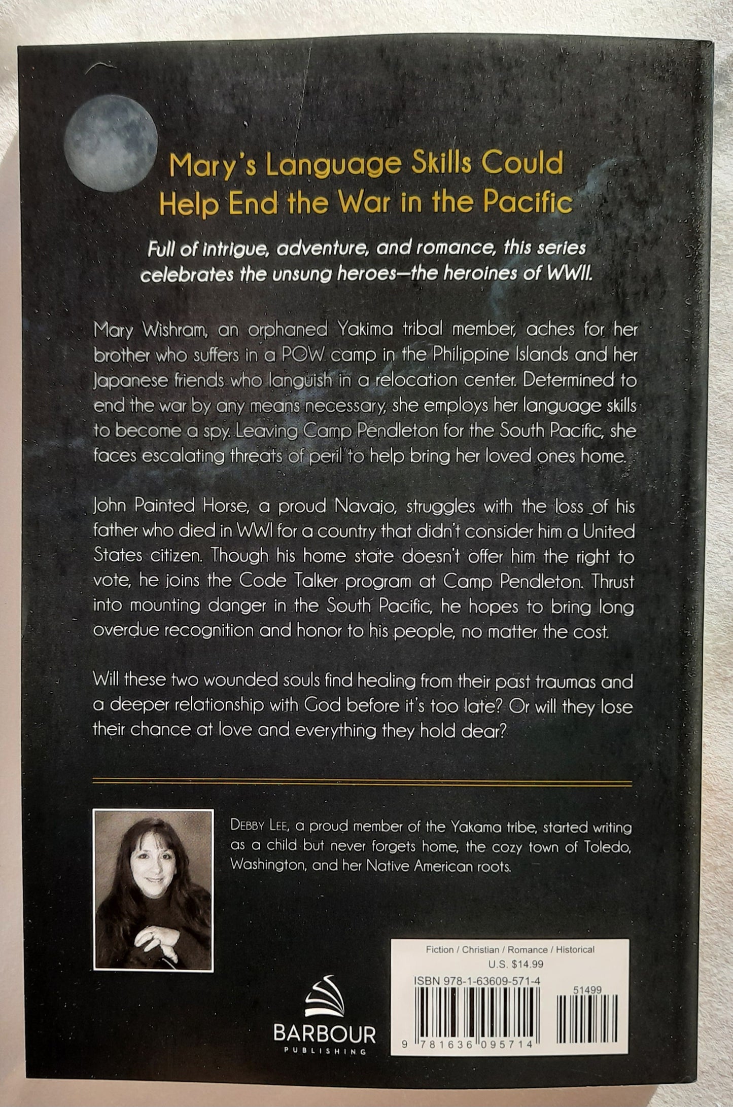 Beneath a Peaceful Moon by Debby Lee (Heroines of WWII, New, 2023, Pbk, 254 pages, Barbour)