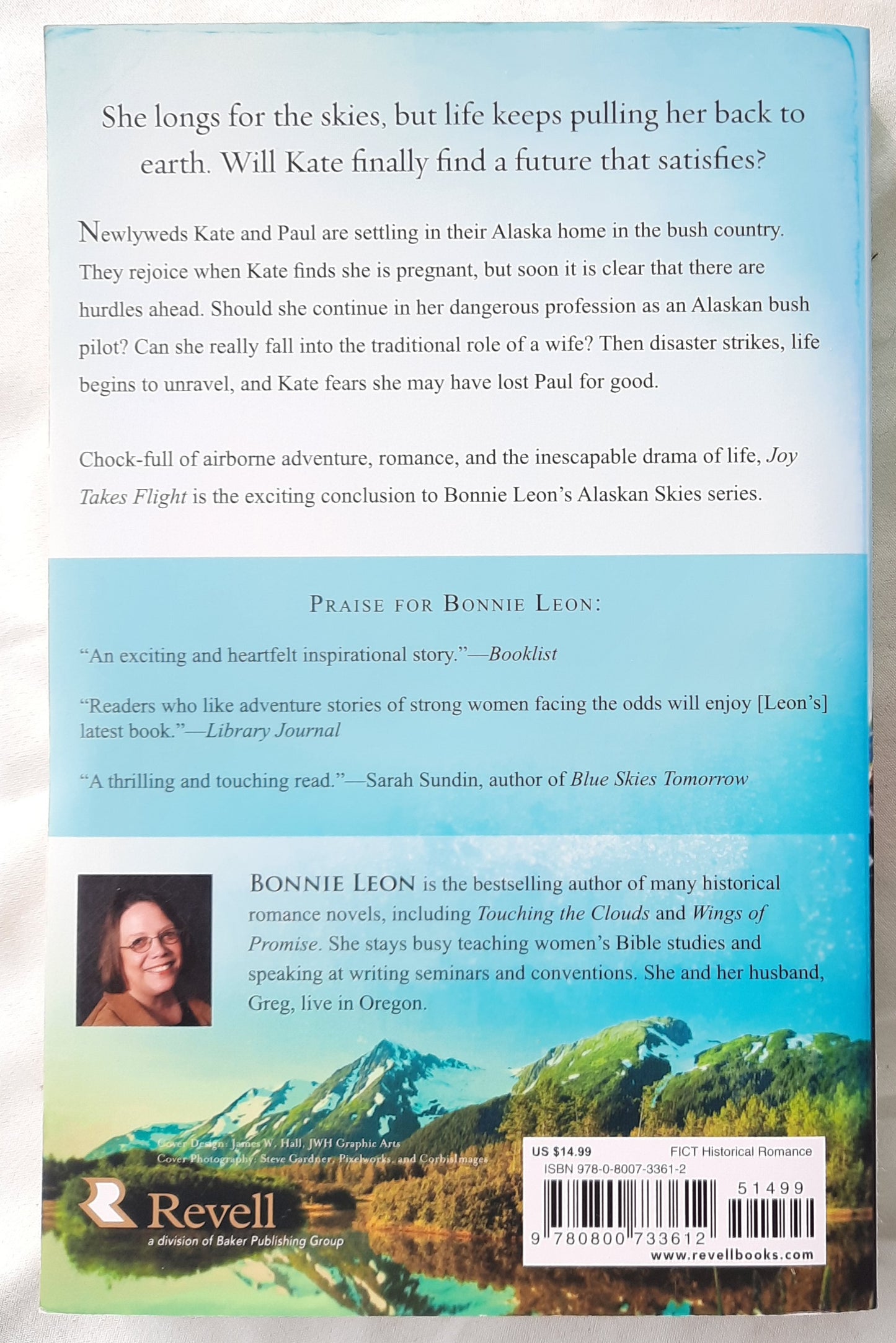 Joy Takes Flight by Bonnie Leon (Alaskan Skies #3, Very good, 2012, Pbk, 324 pages, Revell)