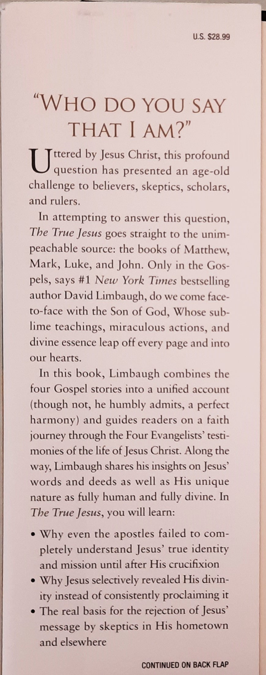 The True Jesus: Uncovering the Divinity of Christ in the Gospels by David Limbaugh (Very good, 2017, HC, 454 pages, Regnery Publishing)