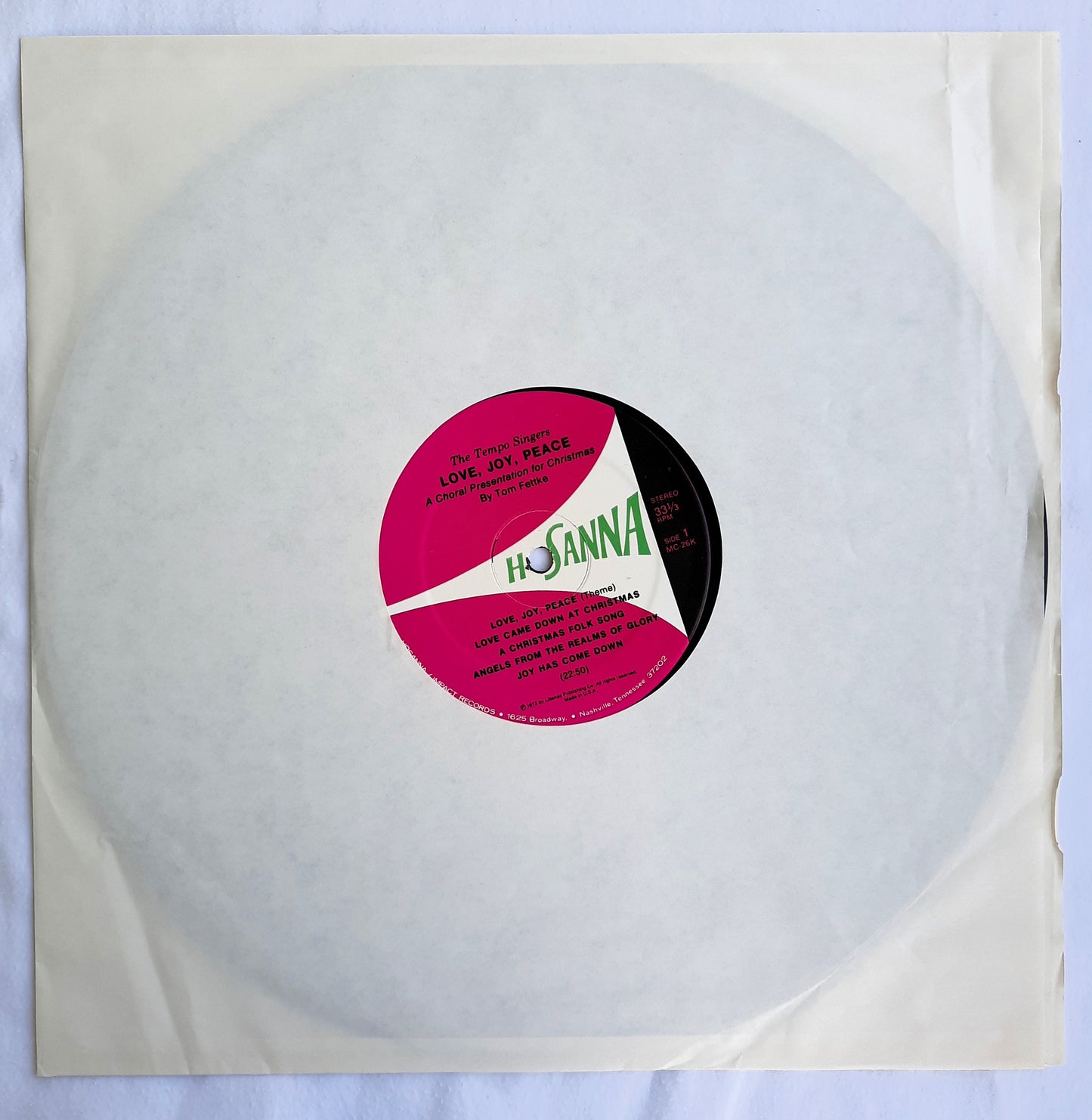 Hosanna: Love, Joy, Peace A Choral Presentation for Christmas Vinyl Record (Very Good, 1973)