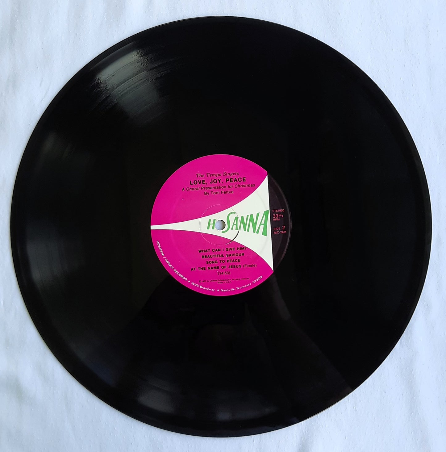 Hosanna: Love, Joy, Peace A Choral Presentation for Christmas Vinyl Record (Very Good, 1973)