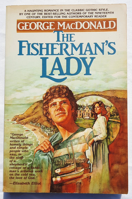 The Fisherman's Lady by George MacDonald (Good, 1982, Pbk, 278 pages, Bethany House)
