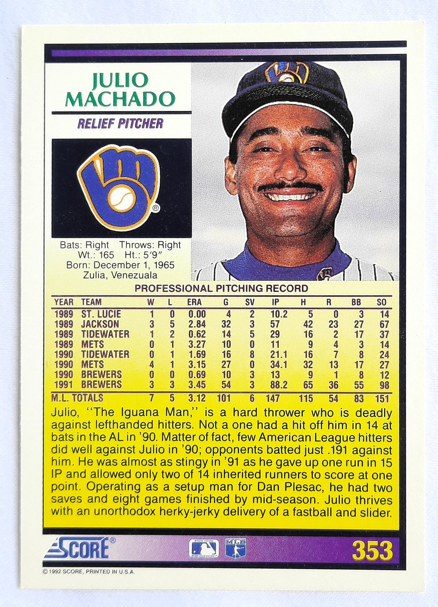 Score '92 Julio Machado Milwaukee Brewers Relief Pitcher #353 Baseball Card Near Mint