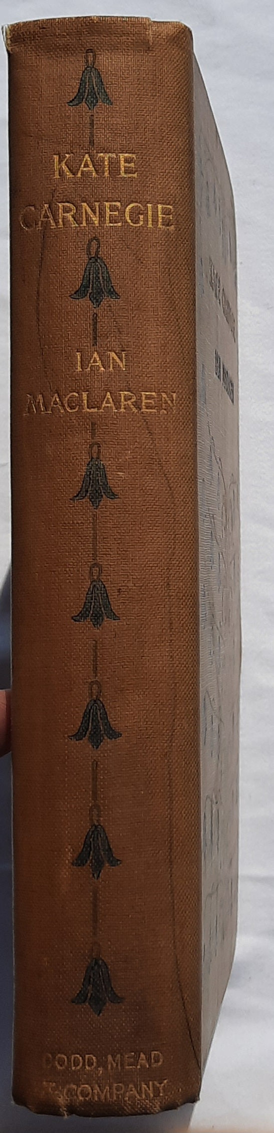 Kate Carnegie by Ian MacLaren (Very good, 1896, HC, 358 pages, Dodd, Mead and Company)